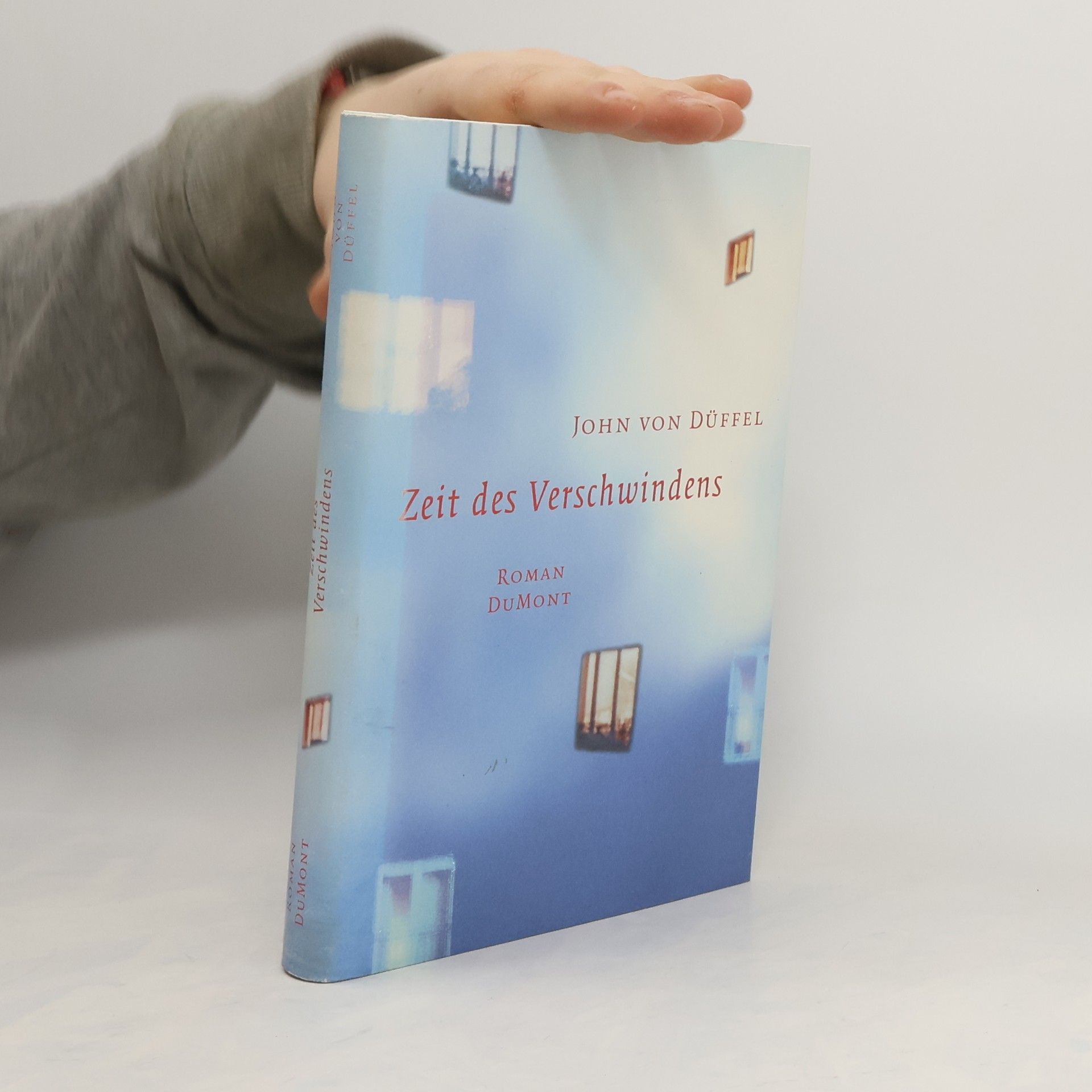 John von Düffel Zeit des Verschwindens