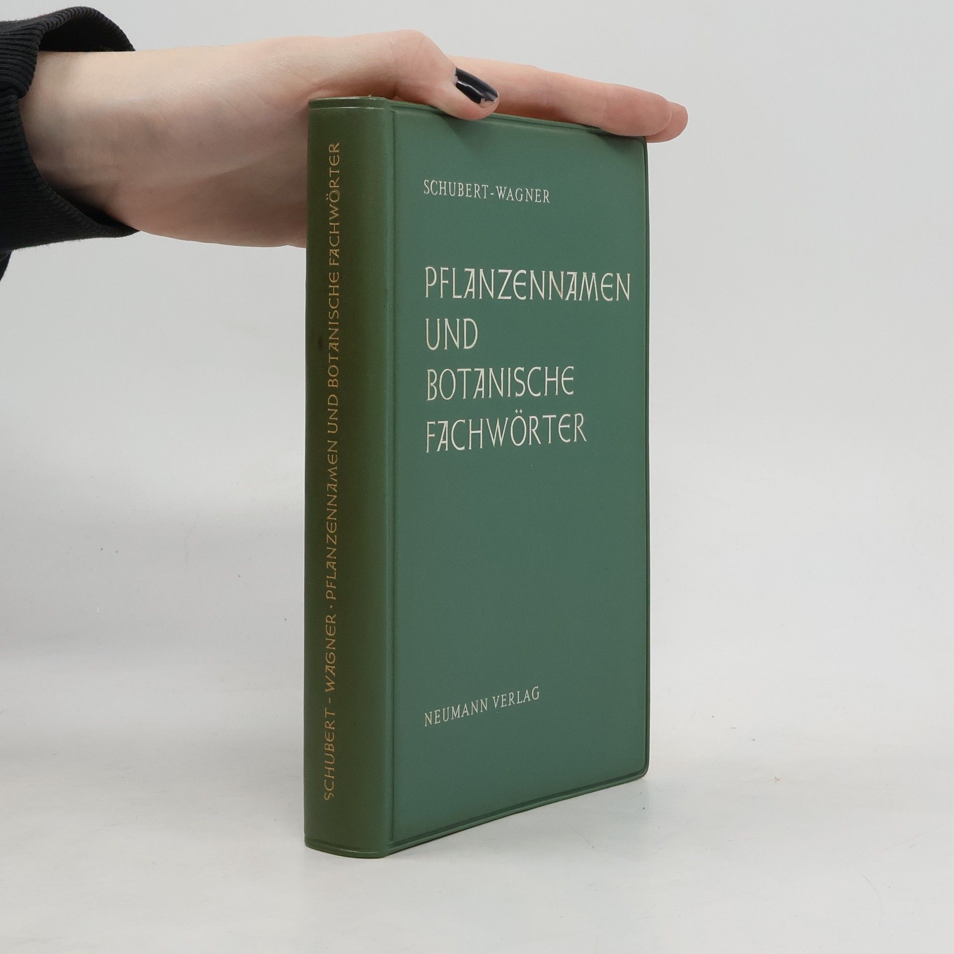 Rudolf Schubert Pflanzennamen und botanische Fachwörter