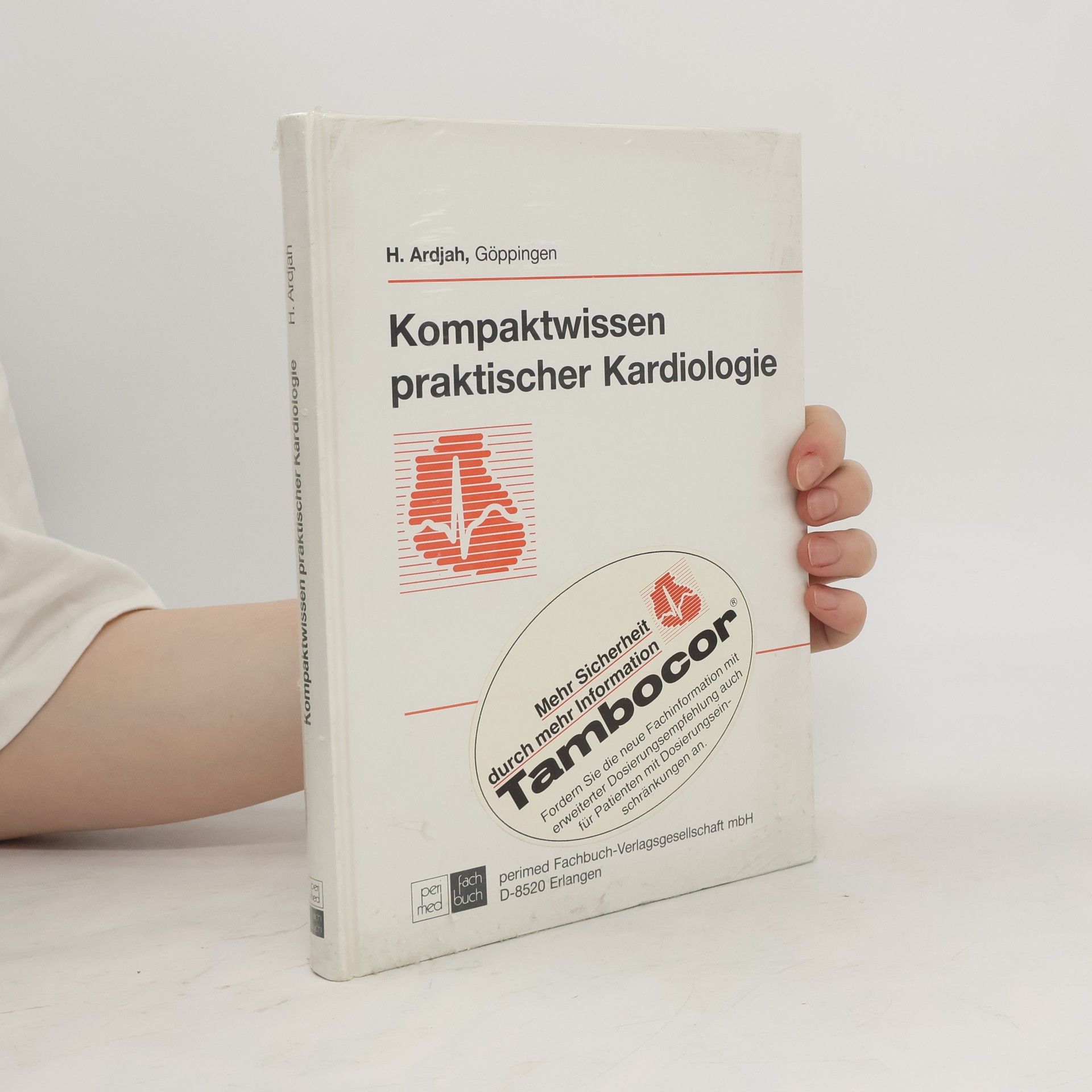 Hassan Ardjah Kompaktwissen praktischer Kardiologie