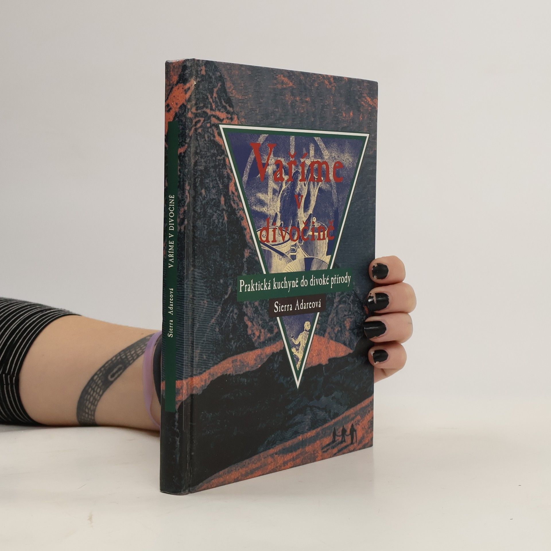 Sierra Adare Vaříme v divočině