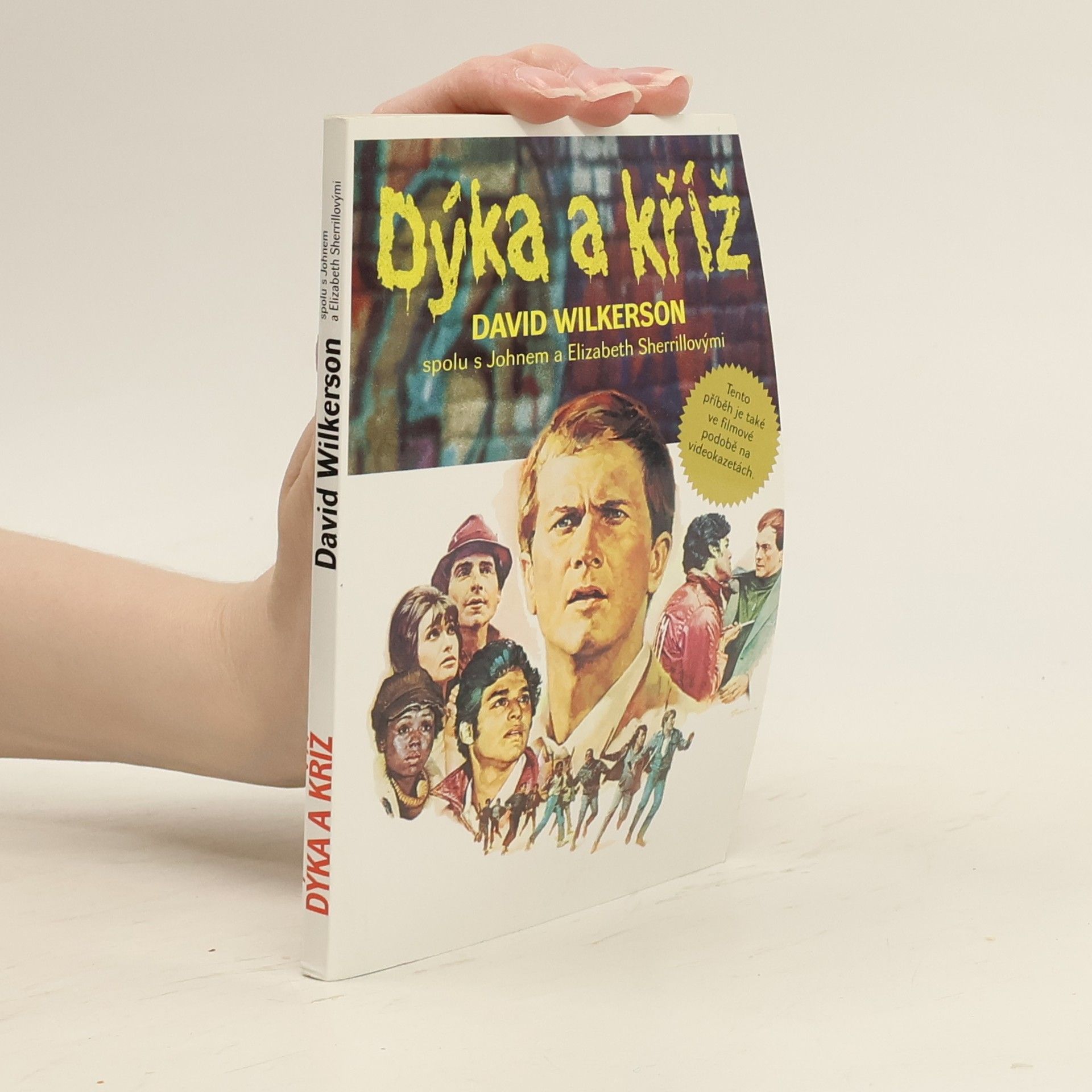 David Wilkerson Dýka a kříž