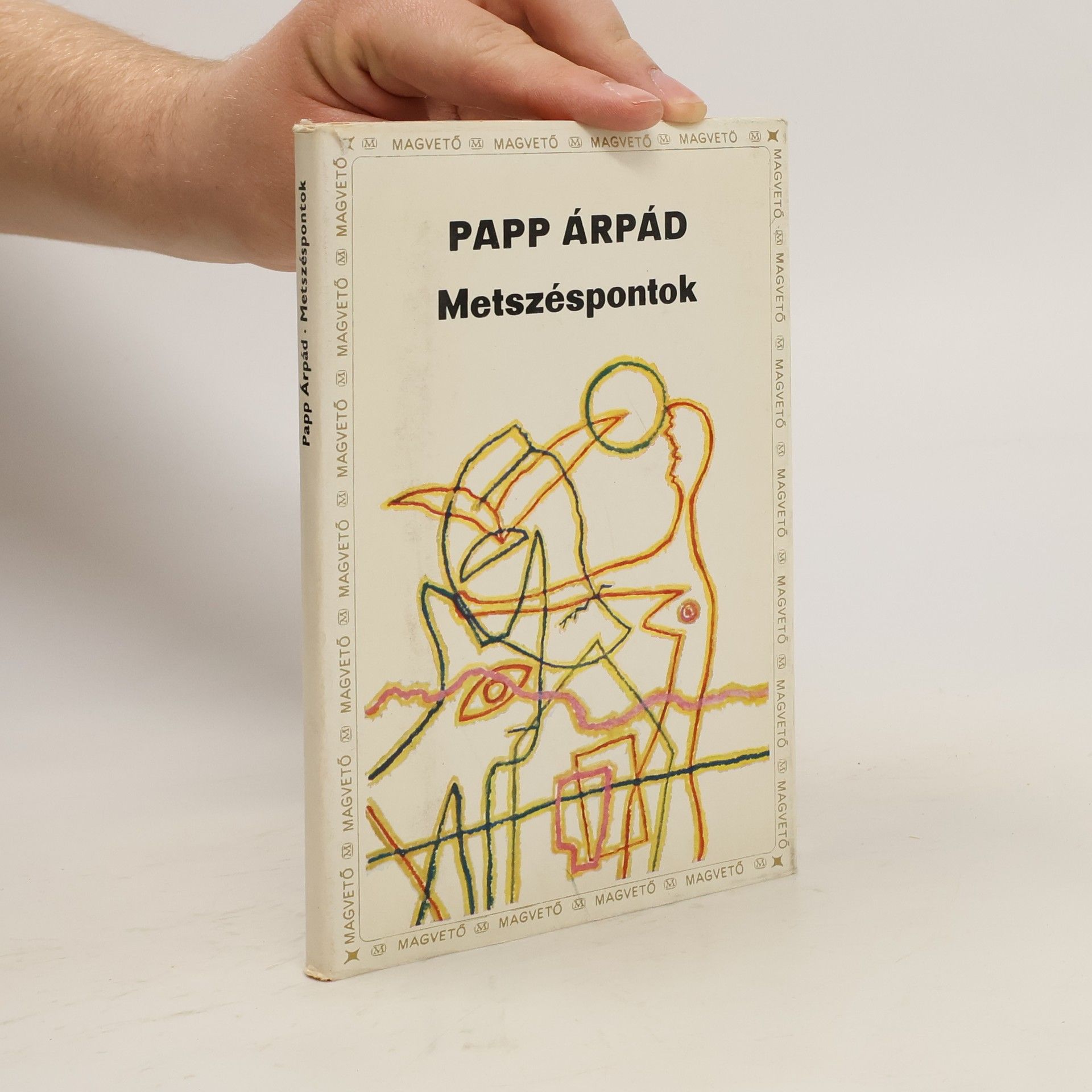 Árpád Papp Metszéspontok