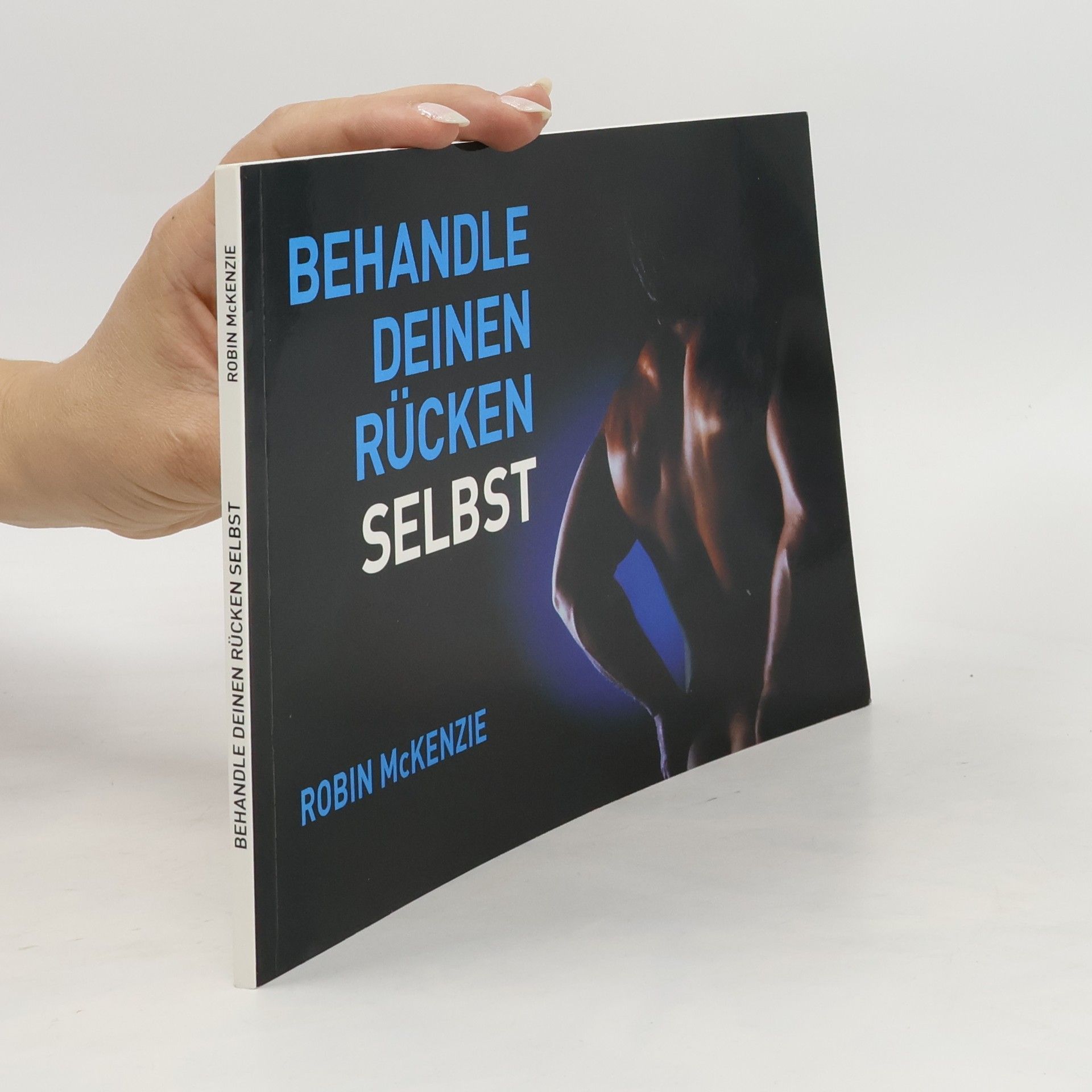 Robin McKenzie Behandle deinen Rücken selbst