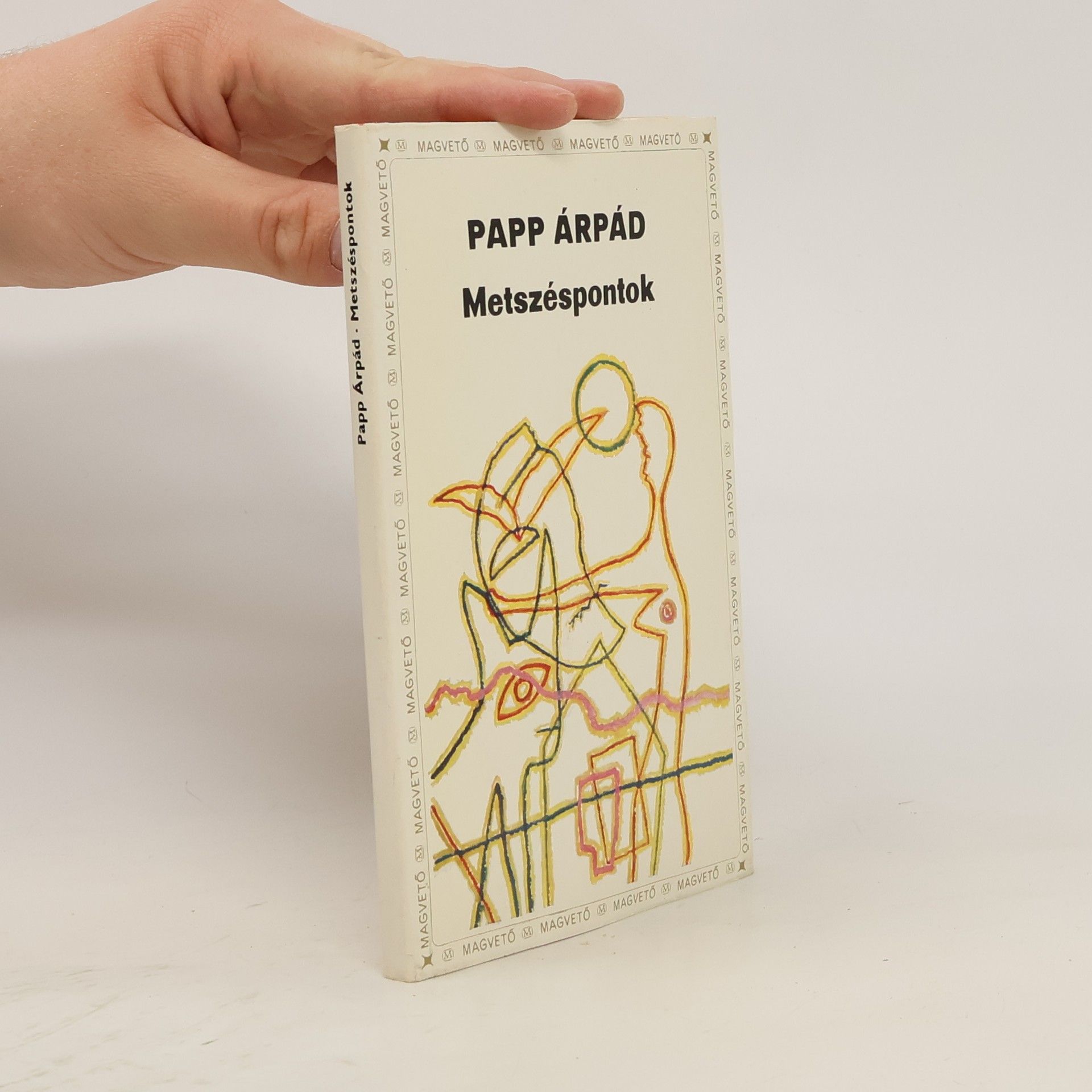 Árpád Papp Metszéspontok