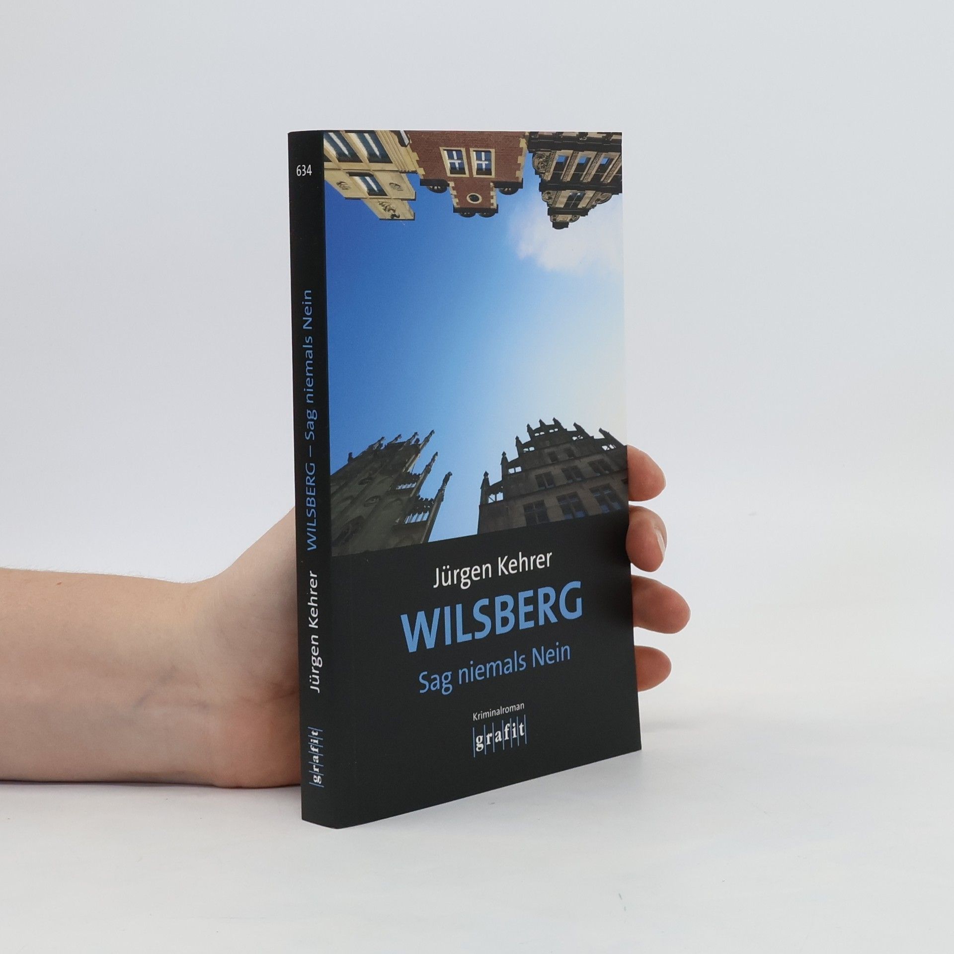 Jürgen Kehrer Wilsberg - Sag niemals Nein