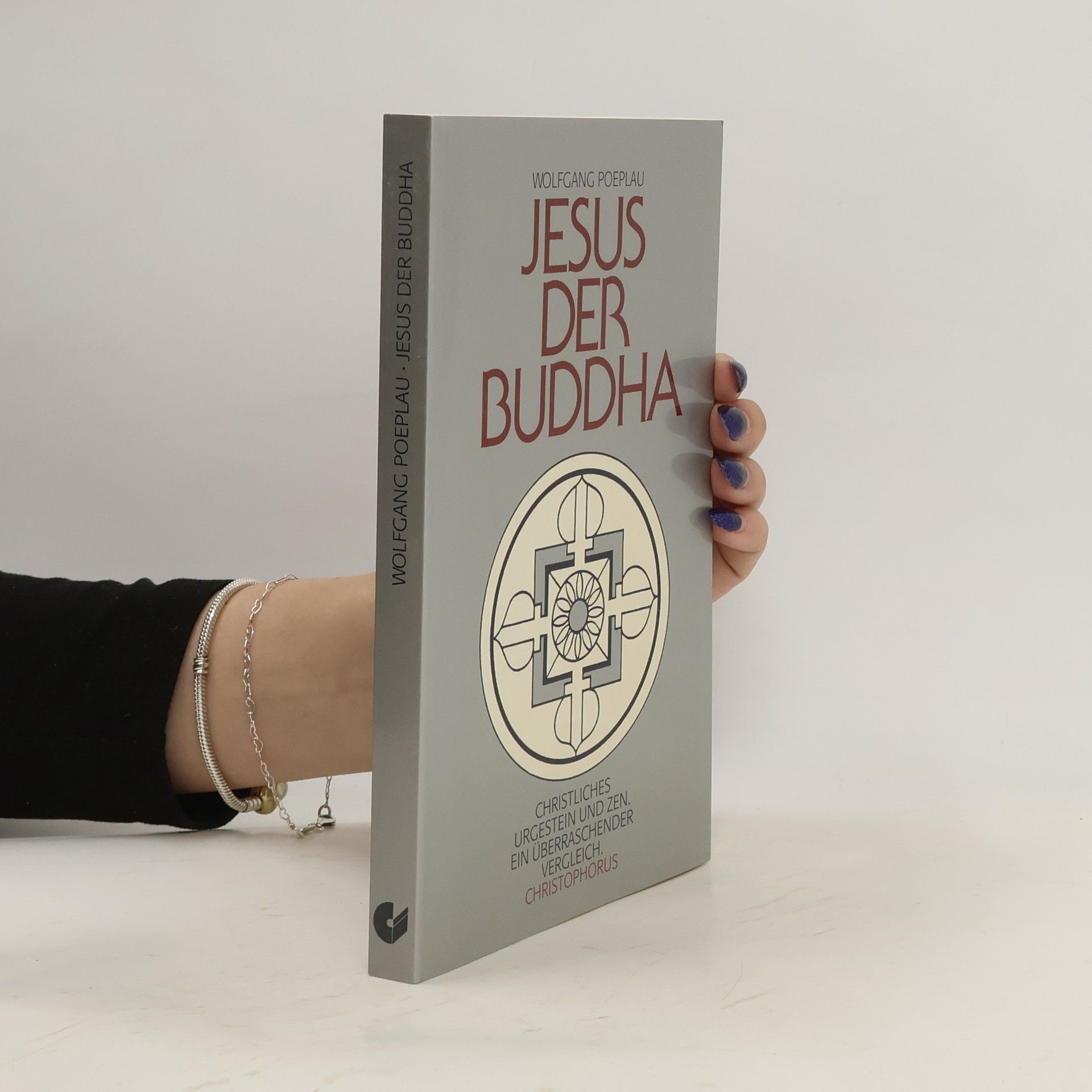 Wolfgang Poeplau Jesus, der Buddha