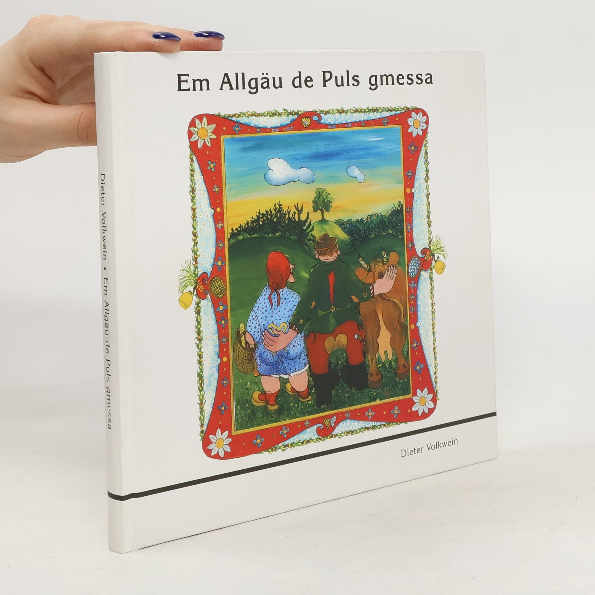 Dieter Volkwein Em Allgäu de Puls gmessa