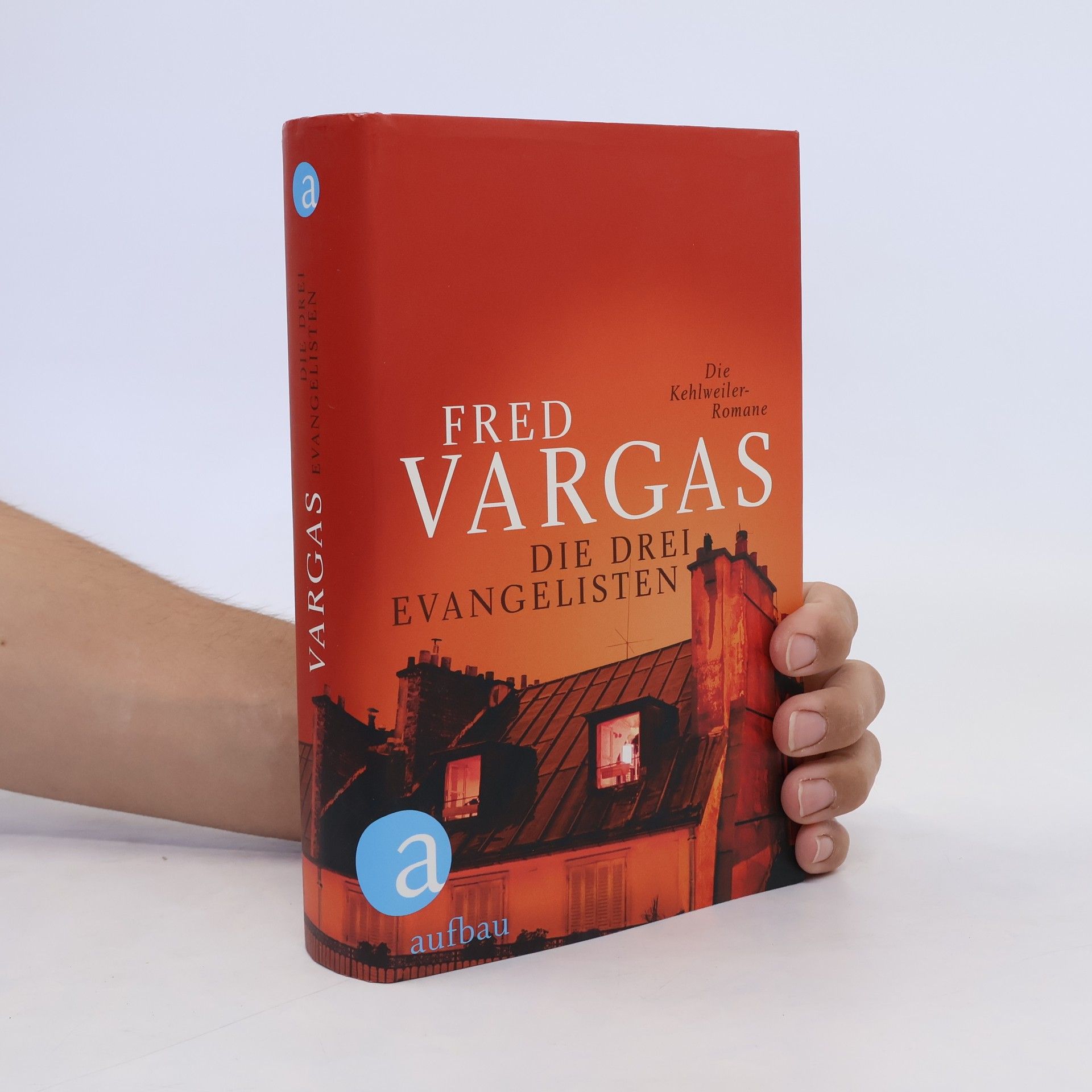 Fred Vargas Die drei Evangelisten