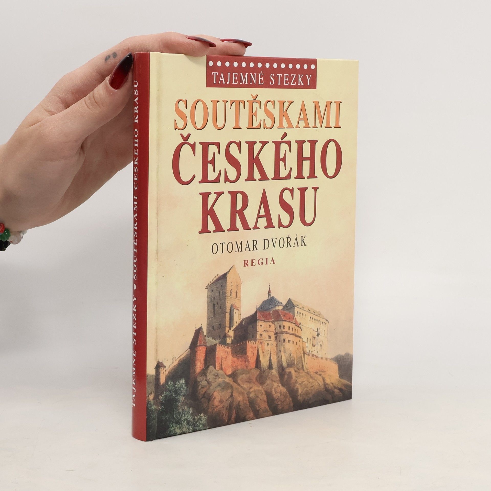 Otomar Dvořák Soutěskami Českého krasu