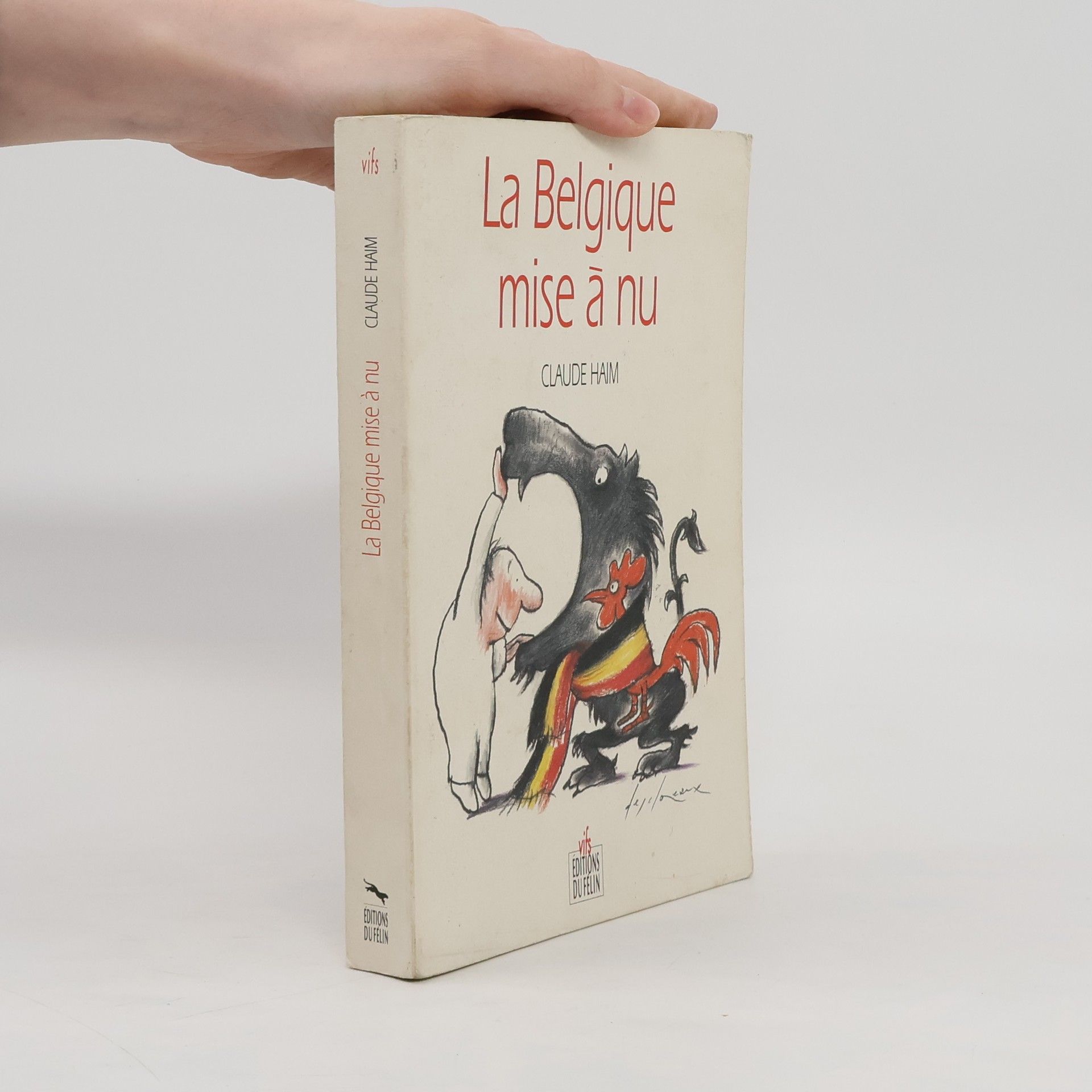 Claude Haim La Belgique mise à nu