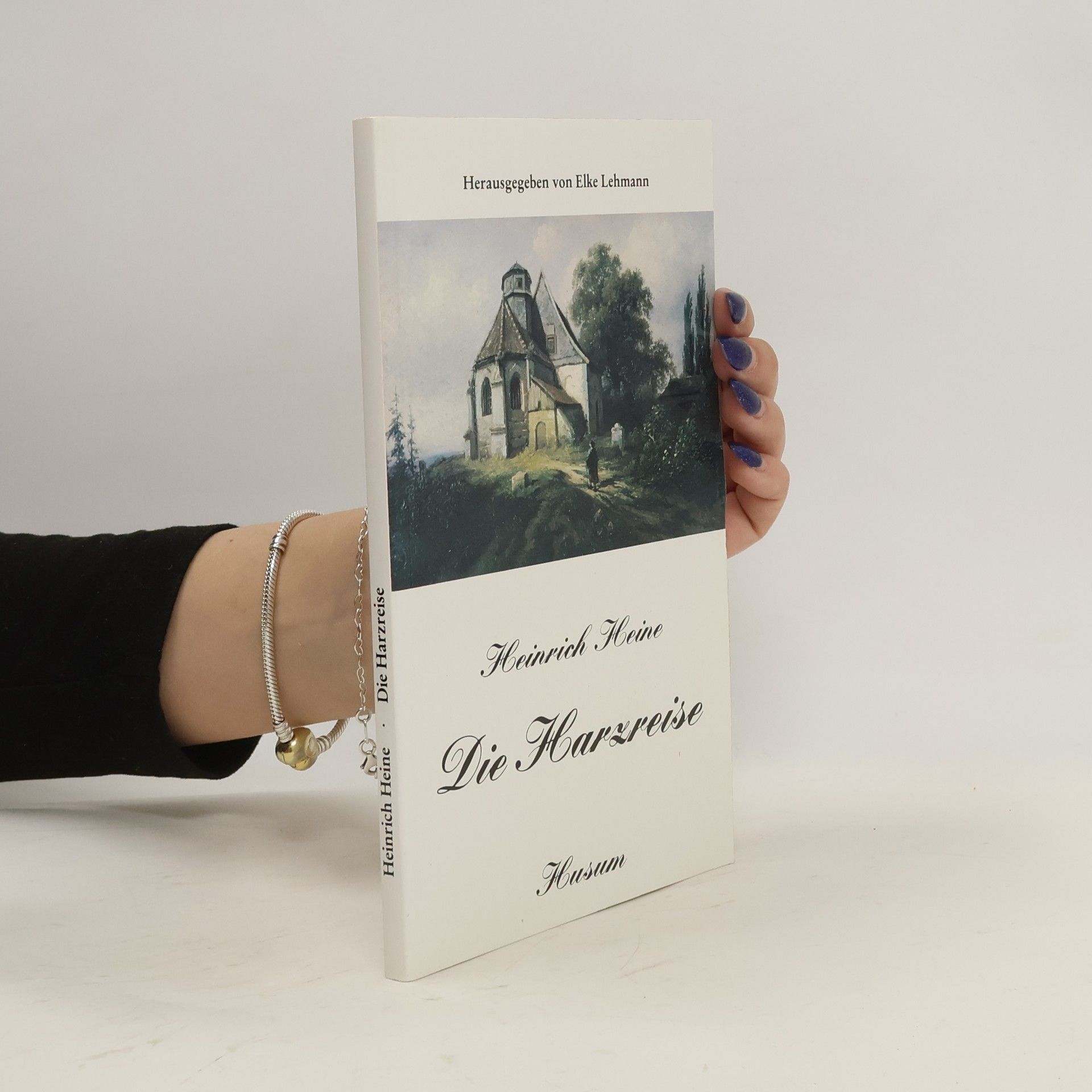 Heinrich Heine Die Harzreise