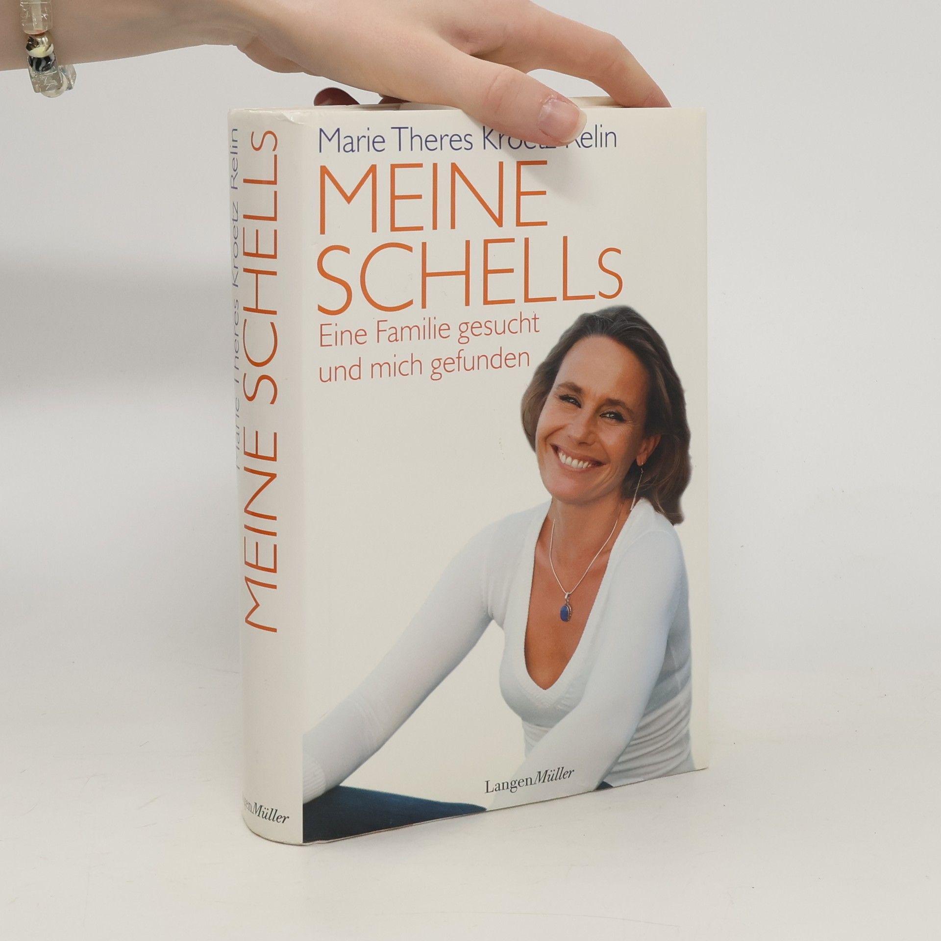 Marie Theres Kroetz-Relin Meine Schells