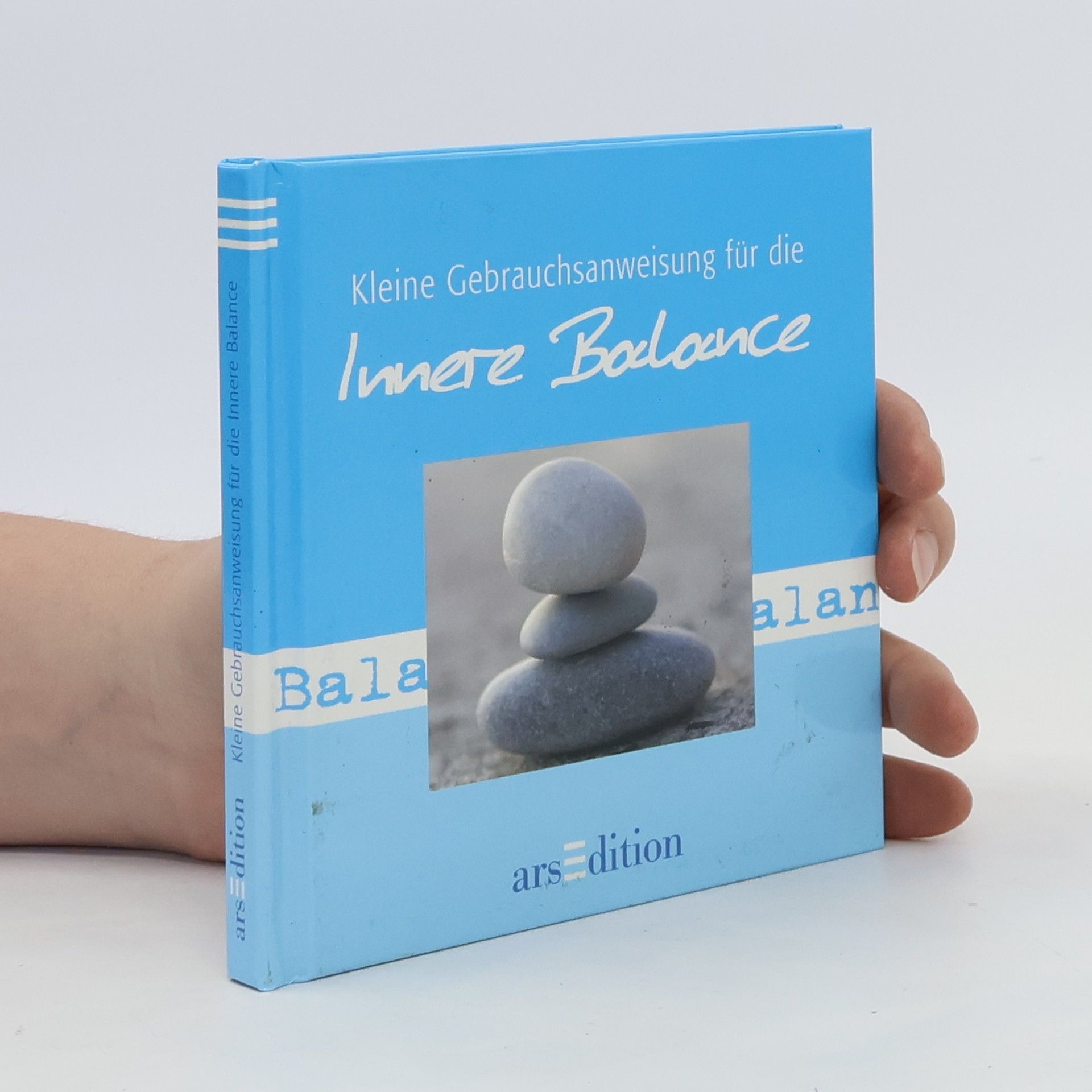 Marie Weymann Kleine Gebrauchsanweisung für die Innere Balance