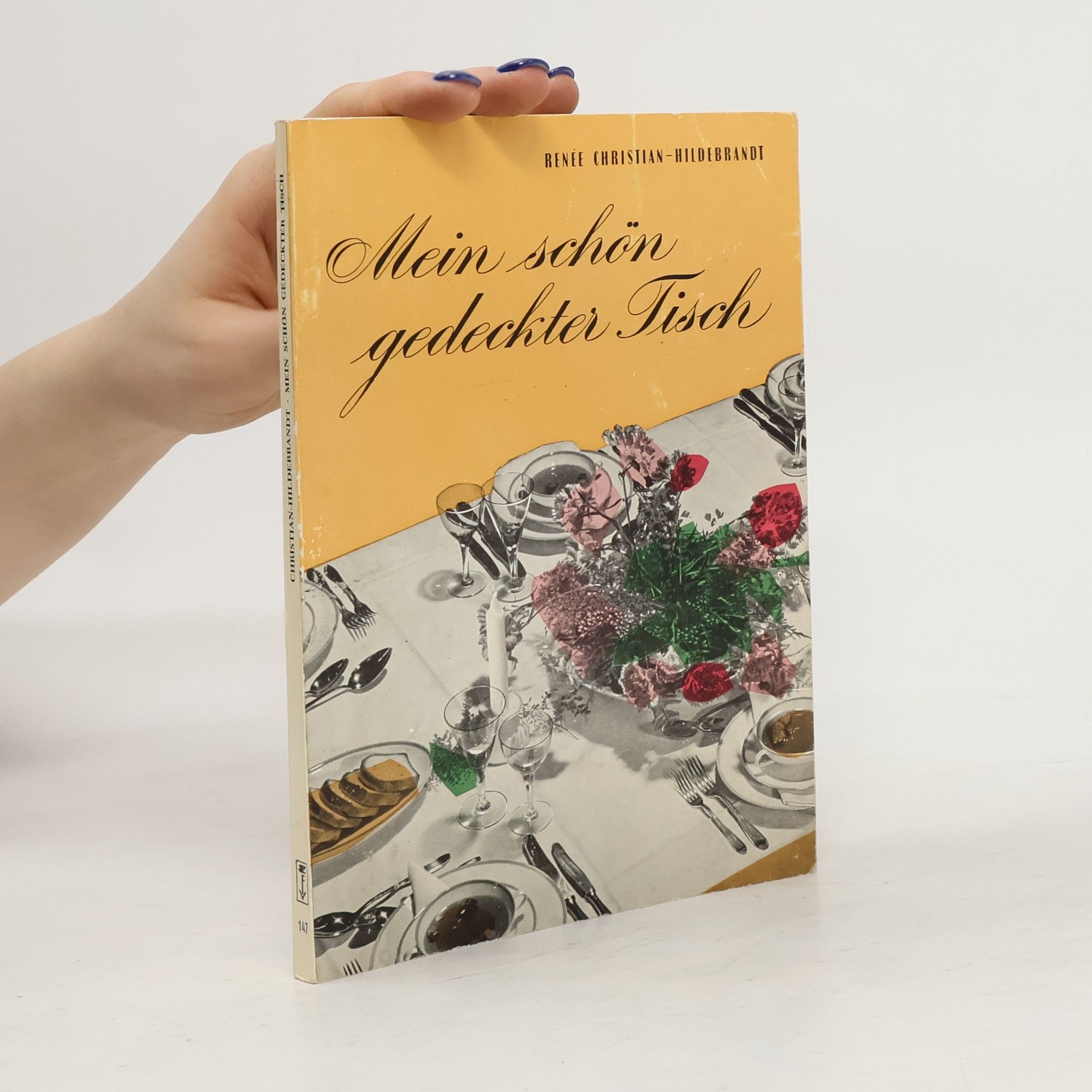 Renée Christian Hildebrandt Mein schön gedeckter Tisch