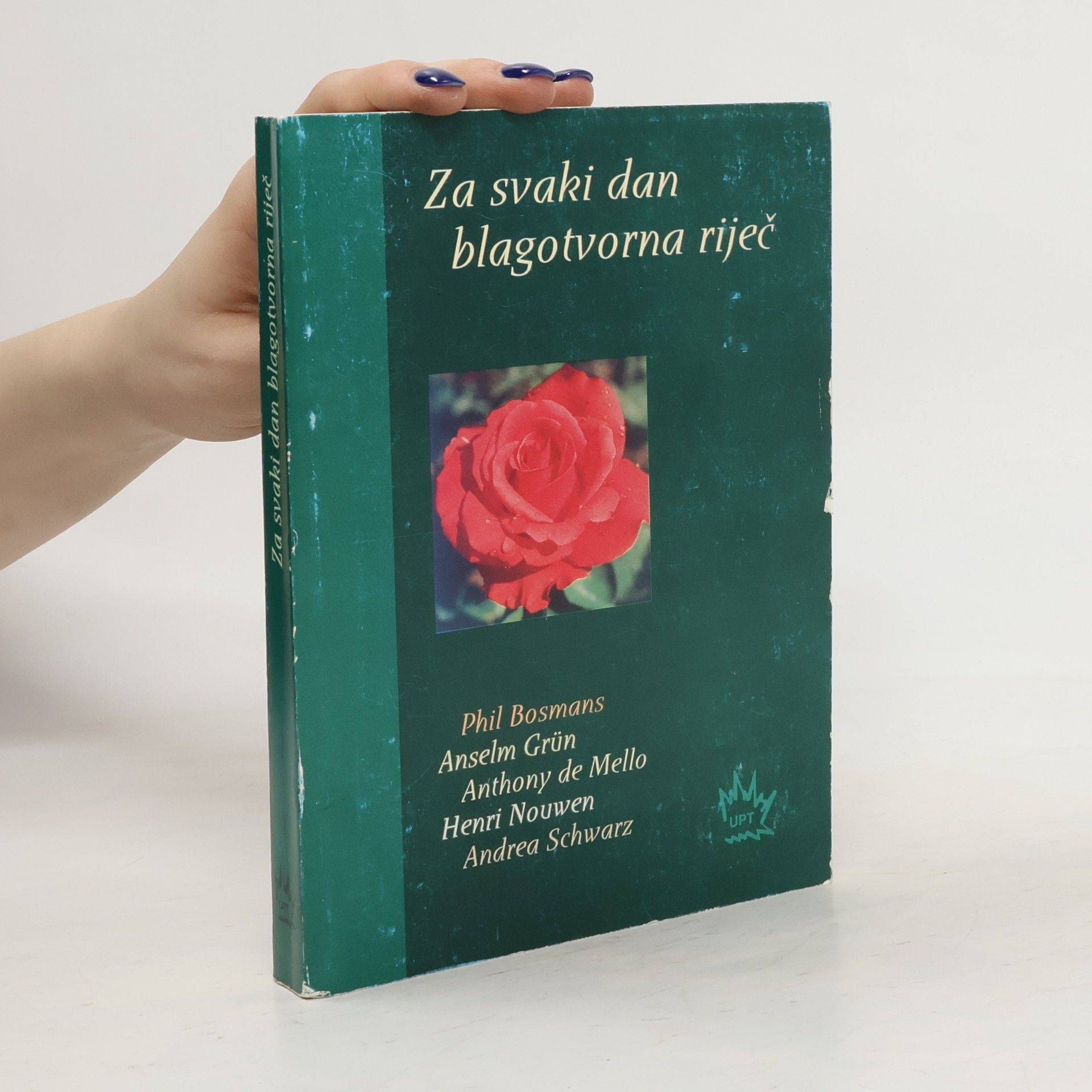 Phil Bosmans Blagotvorna riječ za svaki dan