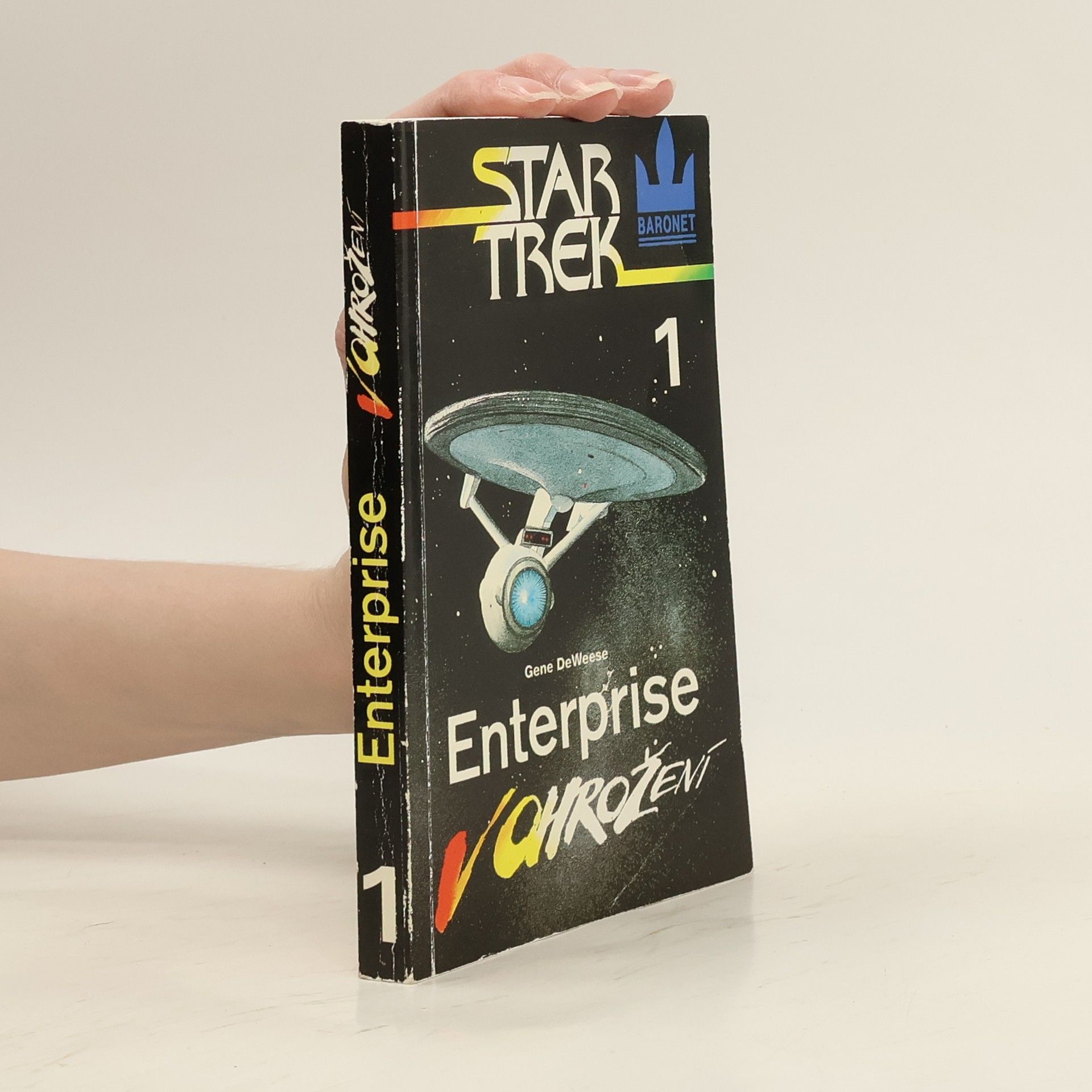 Gene De Weese Star Trek 1. Enterprise v ohrožení