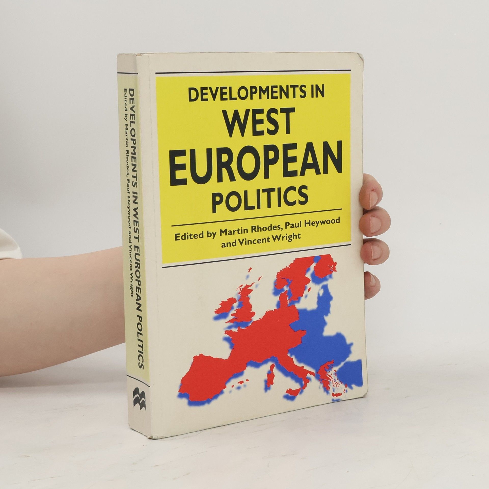 Martin Rhodes Developments in West European politics