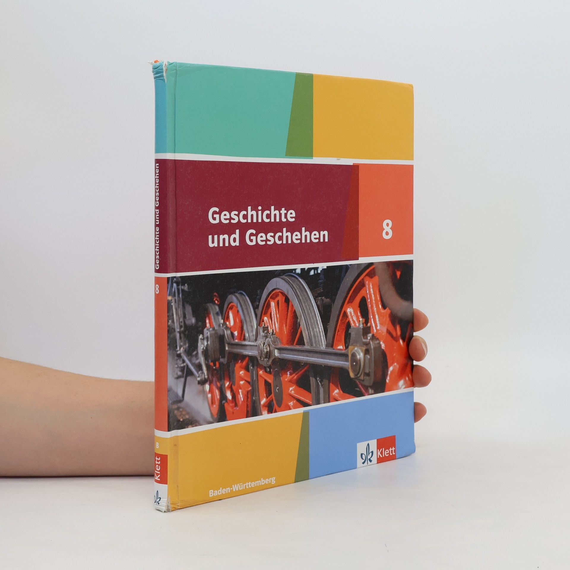 Autorenkollektiv Geschichte und Geschehen 8