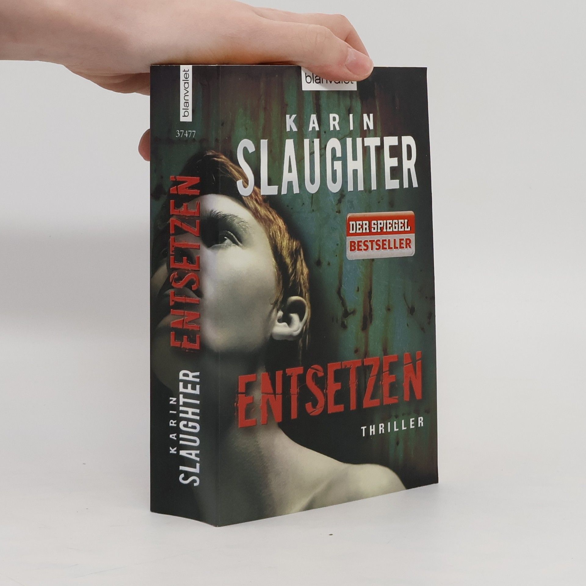 Karin Slaughter Entsetzen