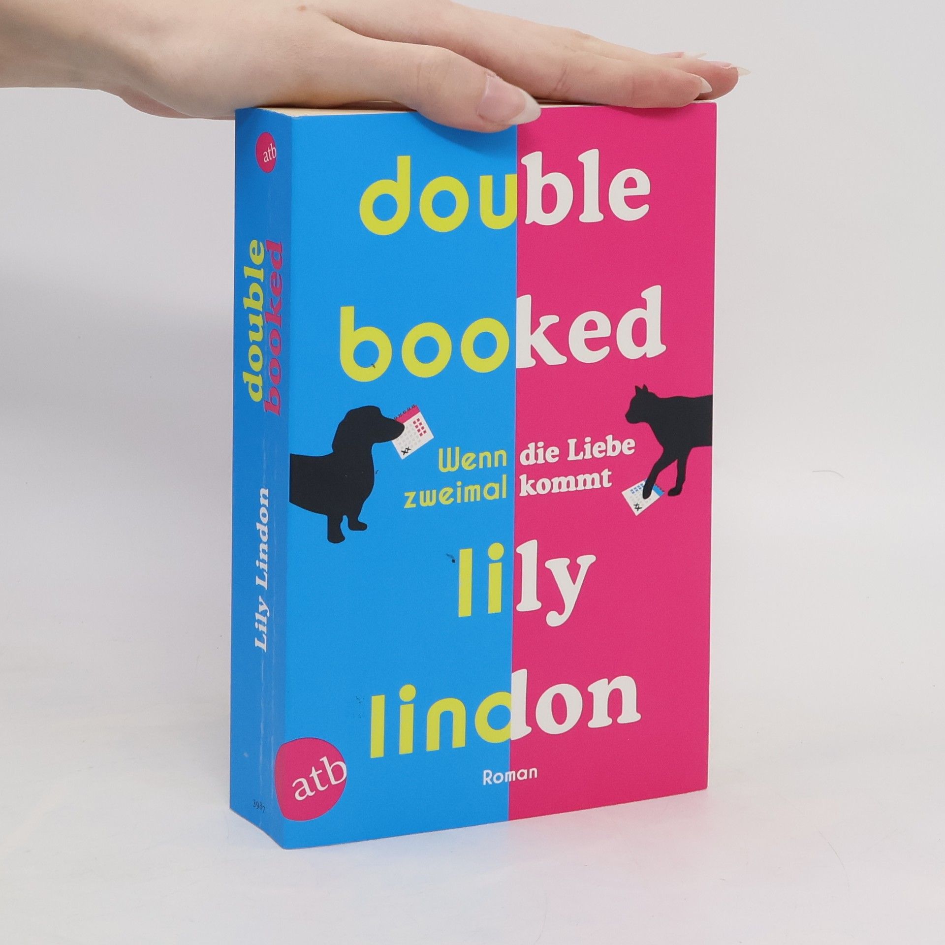 Lily Lindon Double Booked - Wenn die Liebe zweimal kommt