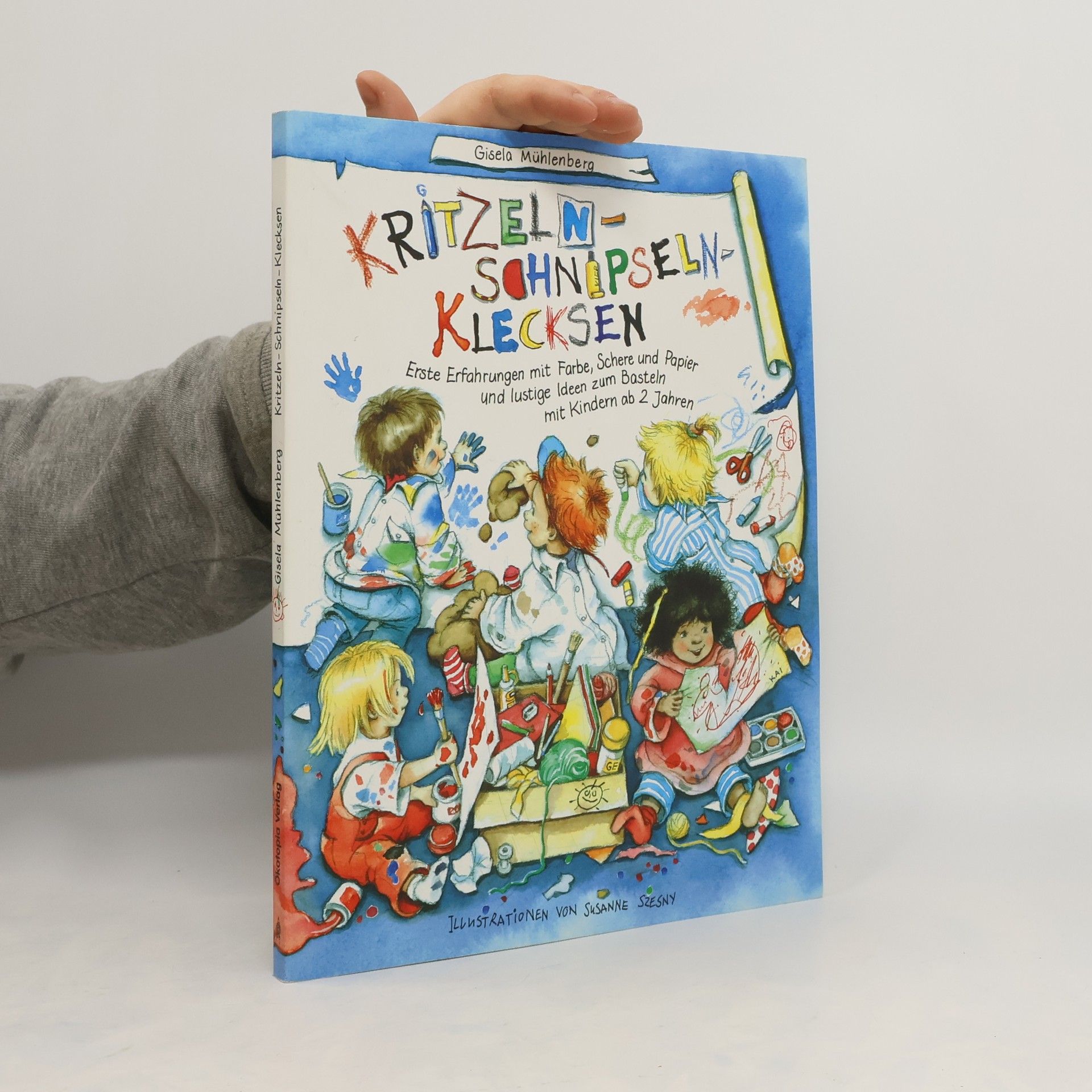 Collectif d'auteurs Kritzeln - Schnipseln - Klecksen