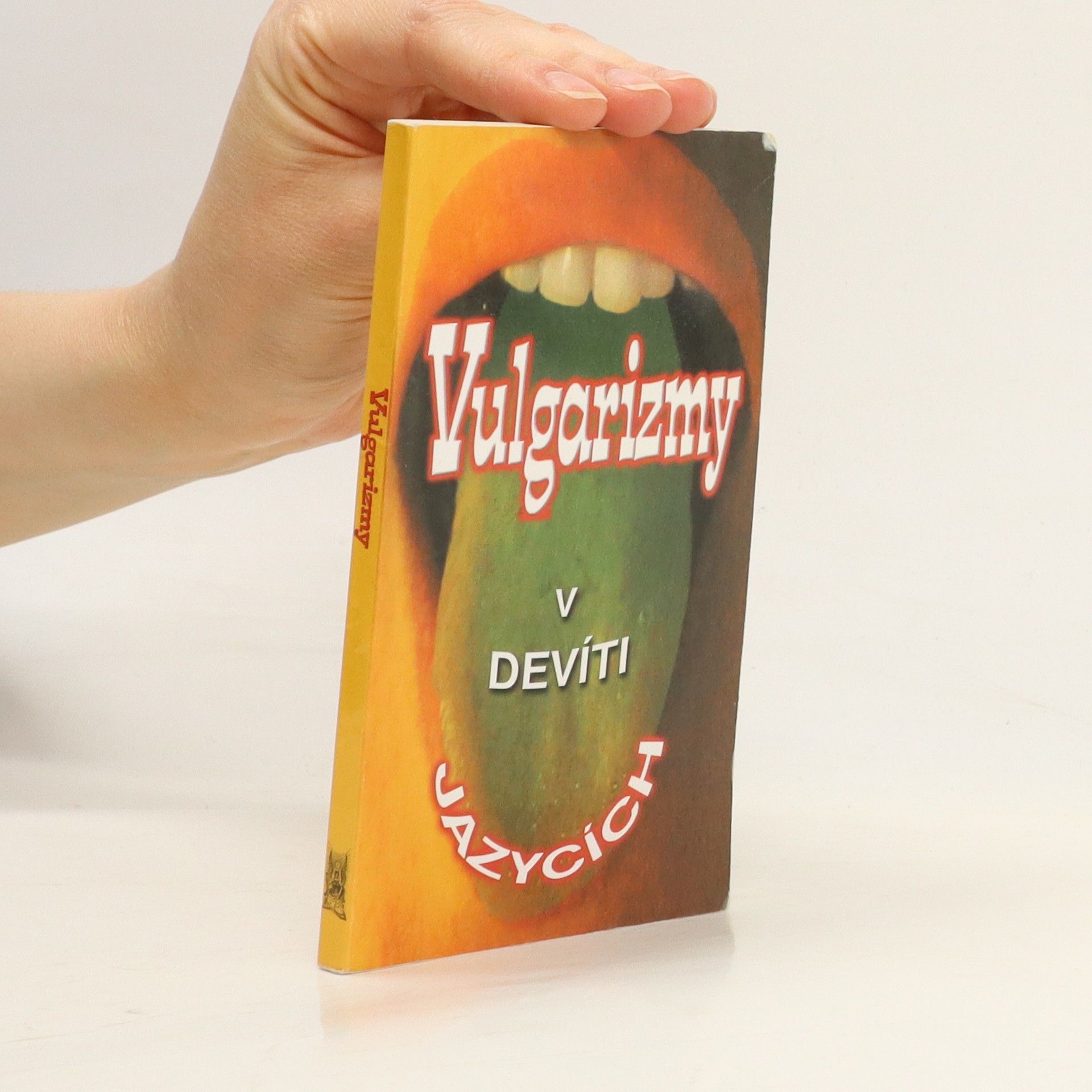 Hana Golonová Vulgarizmy v devíti jazycích