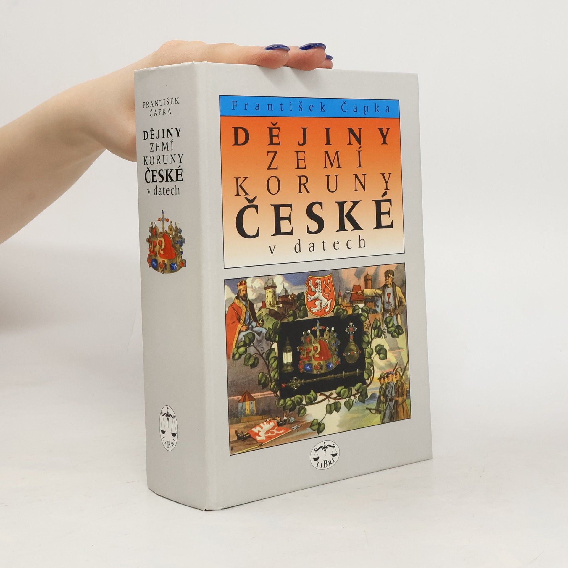 František Čapka Dějiny zemí Koruny české v datech
