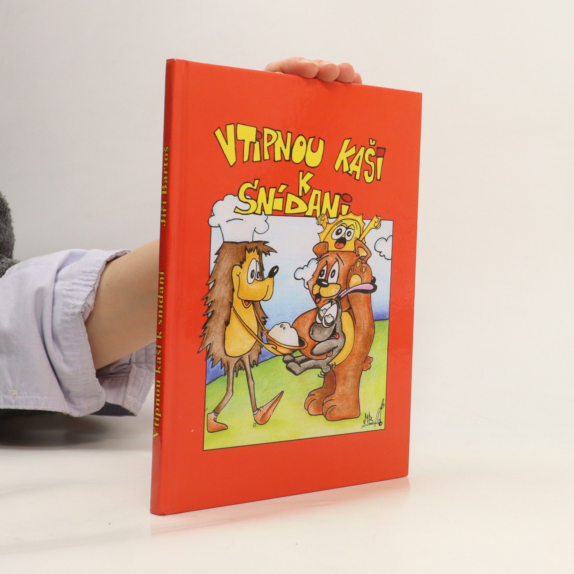 Jiří Bartoš Vtipnou kaši k snídani