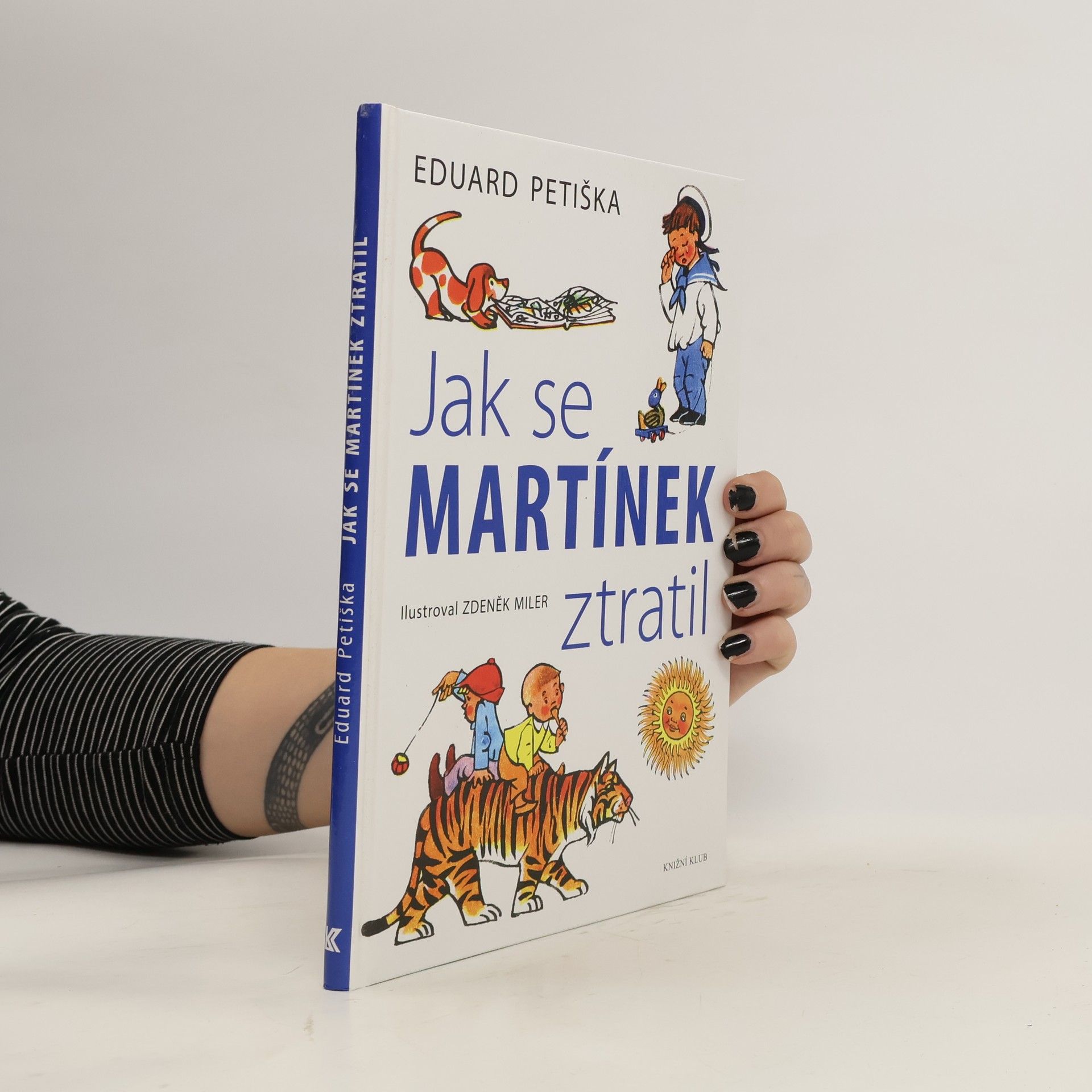 Eduard Petiška Jak se Martínek ztratil