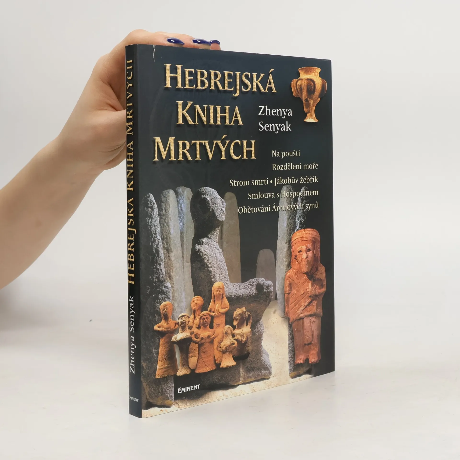 Hebrejská kniha mrtvých | Kniha | pevná | Zhenya Senyak | CS