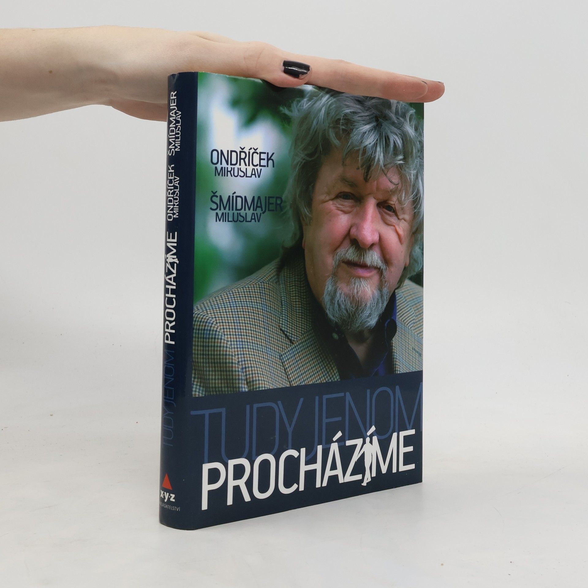 Miroslav Ondříček Tudy jenom procházíme