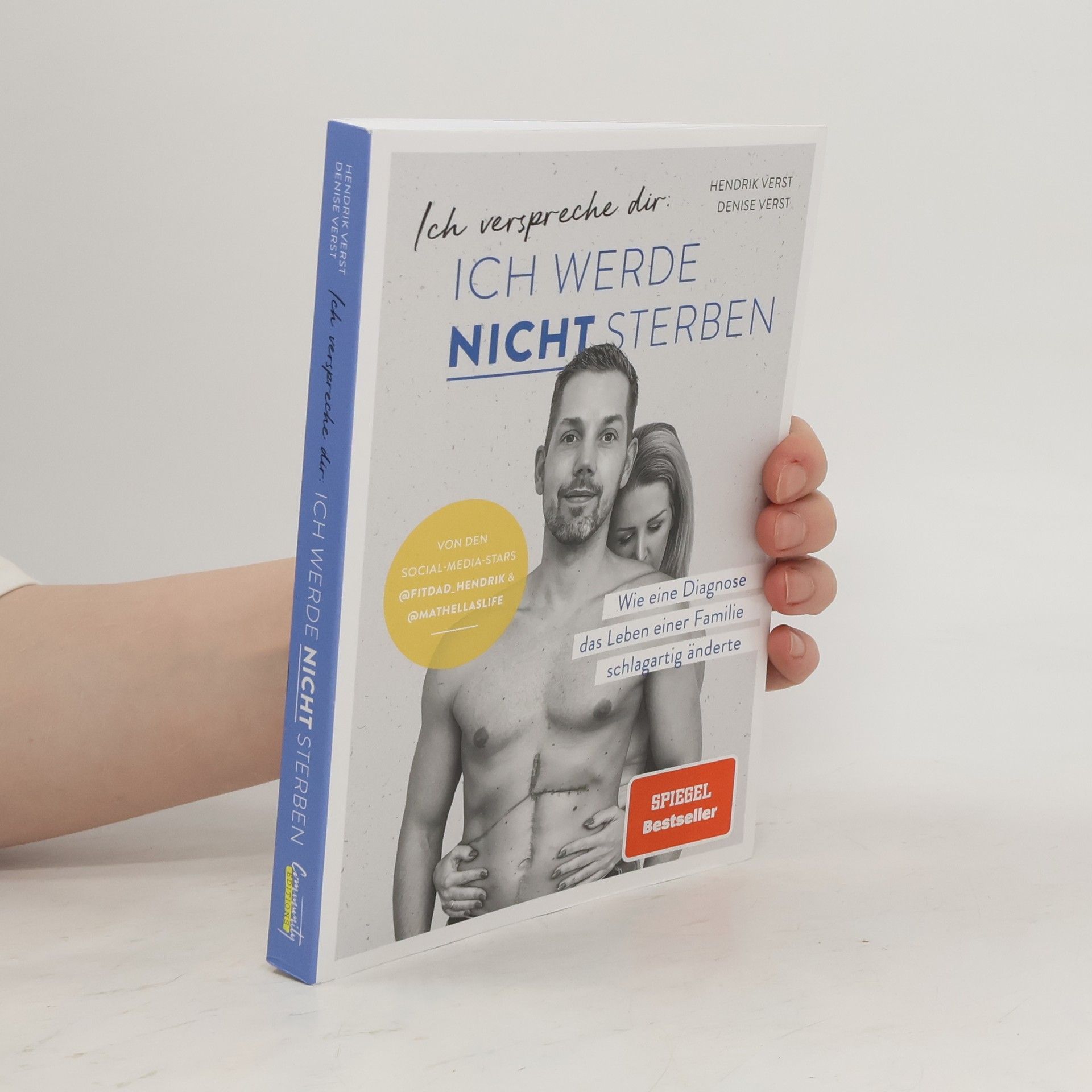 Denise Verst Ich verspreche dir: Ich werde nicht sterben