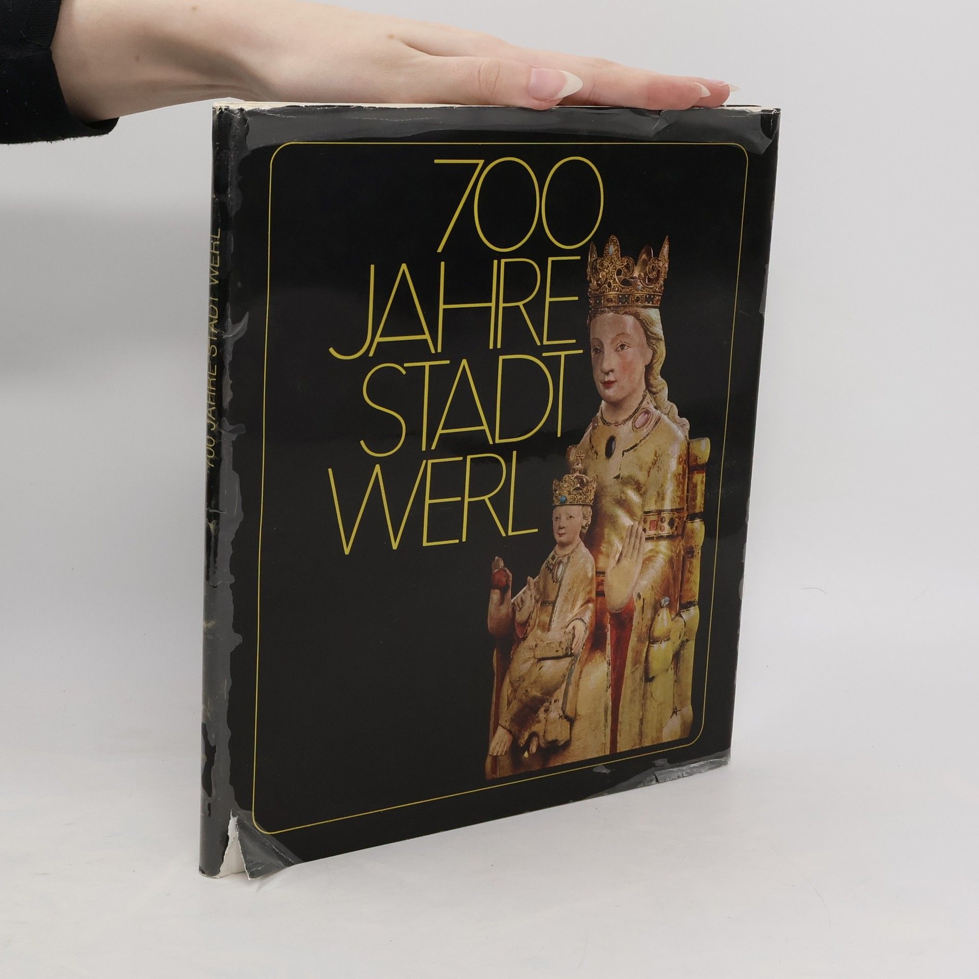 Collectif d'auteurs 700 Jahre Stadt werl