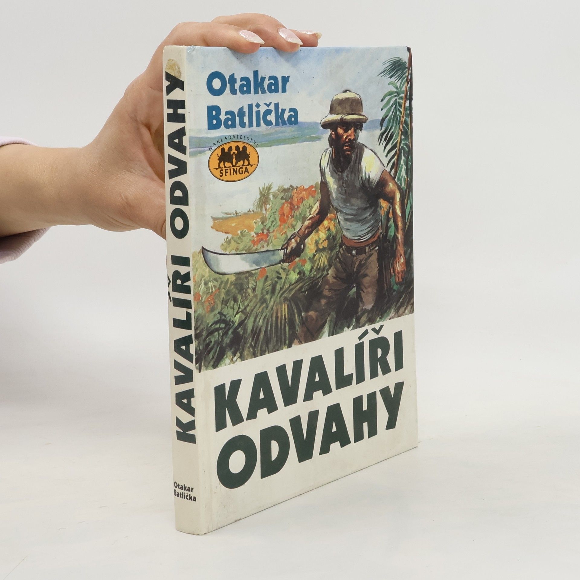 Otakar Batlička Kavalíři odvahy