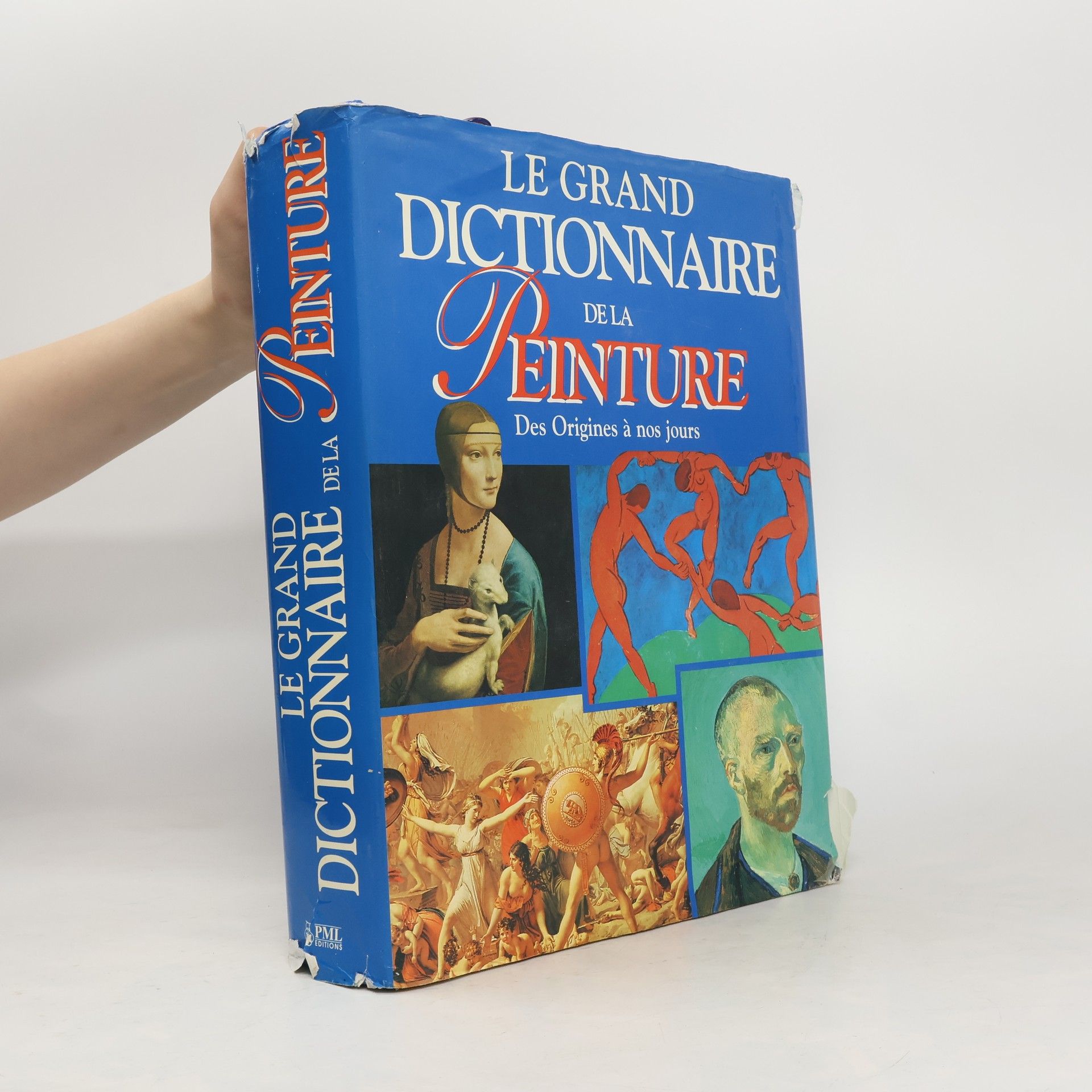 Collectif d'auteurs Le grand dictionnaire de la peinture des origines à nos jours