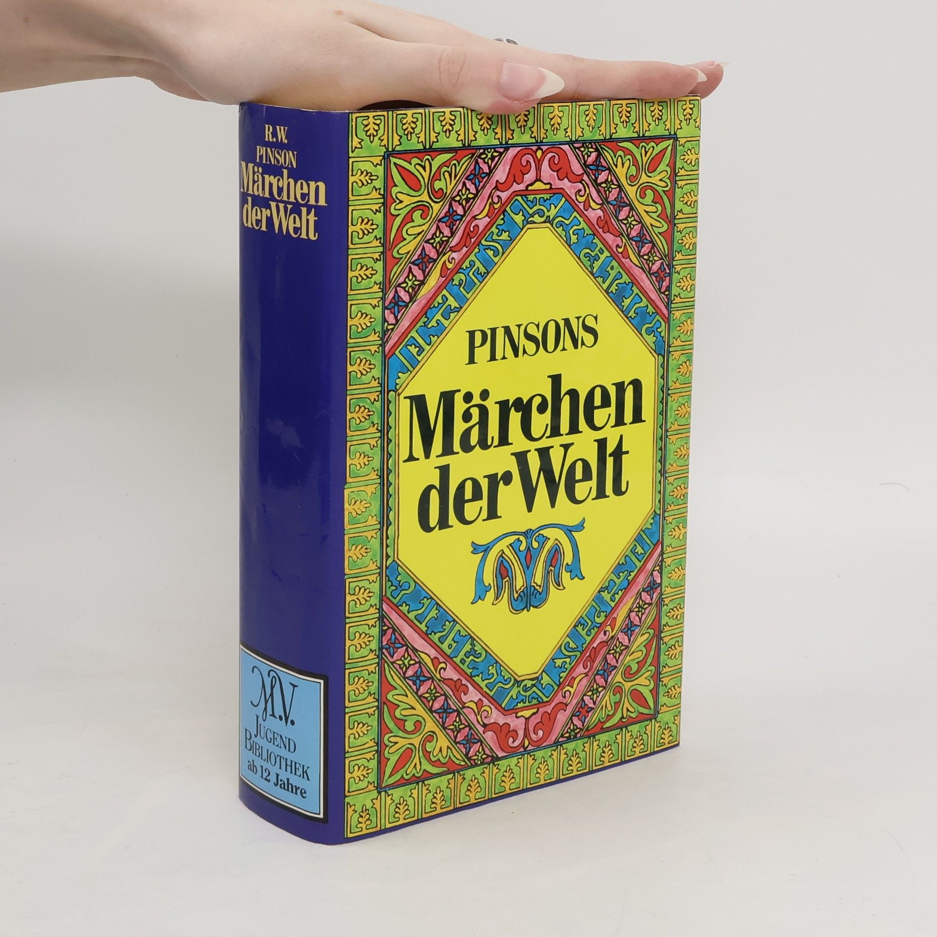 Roland W. Pinson Märchen der Welt