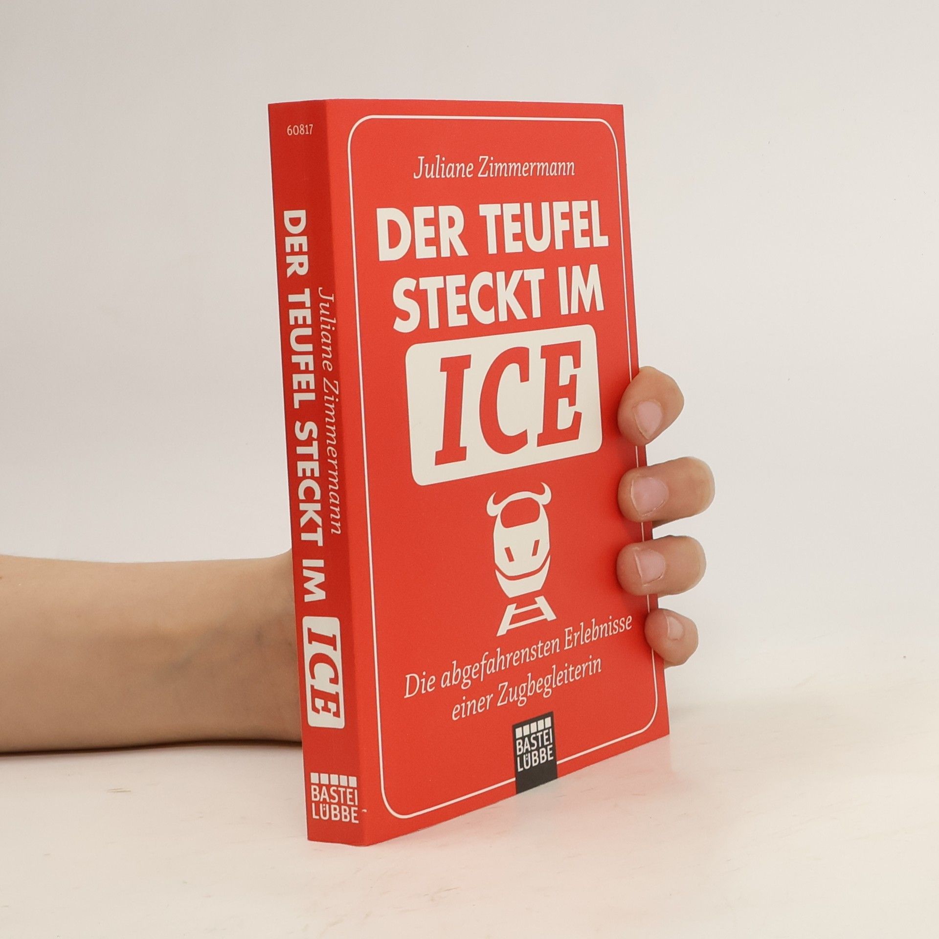 Juliane Zimmermann Der Teufel steckt im ICE