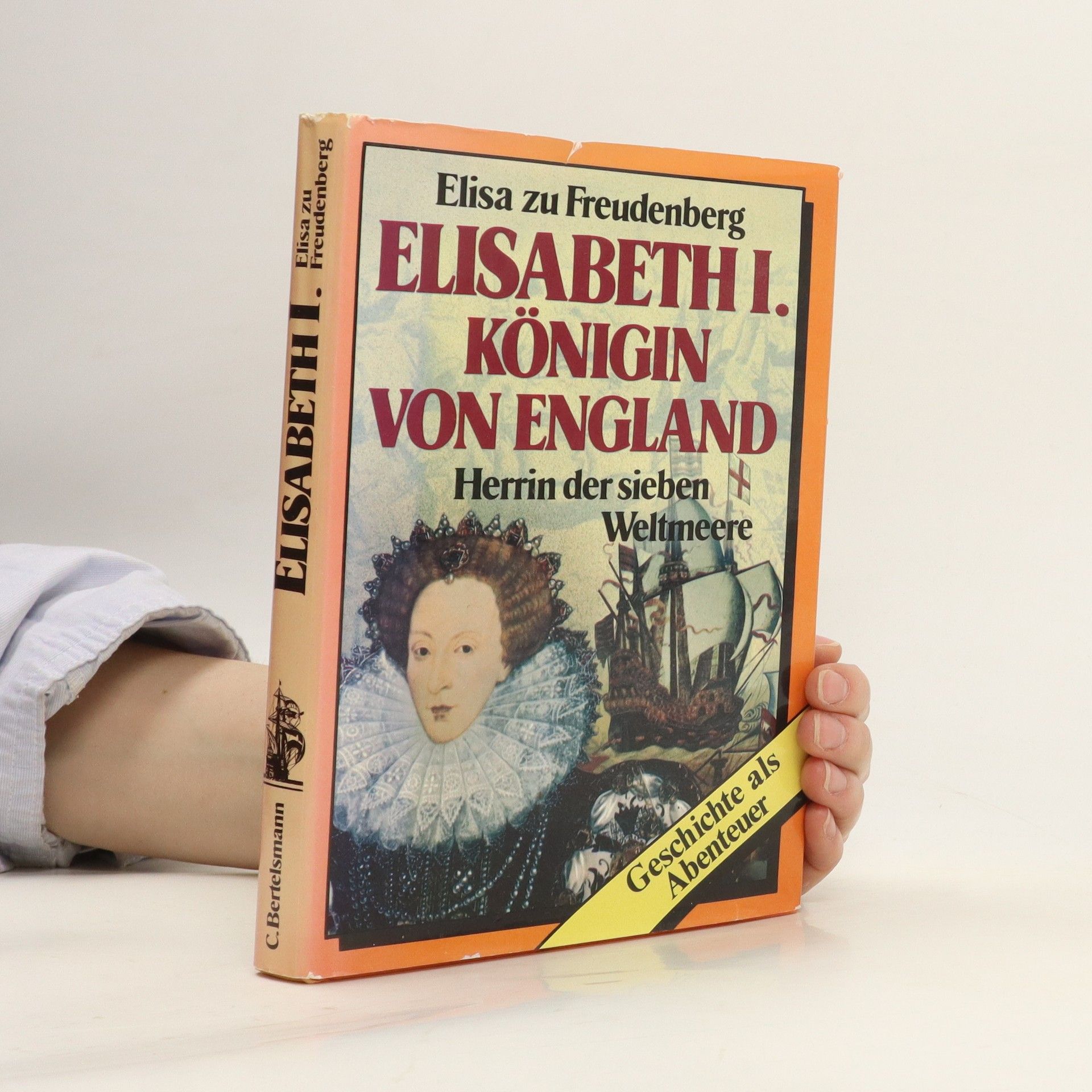 Elisa zu Freudenberg Elisabeth I., Königin von England