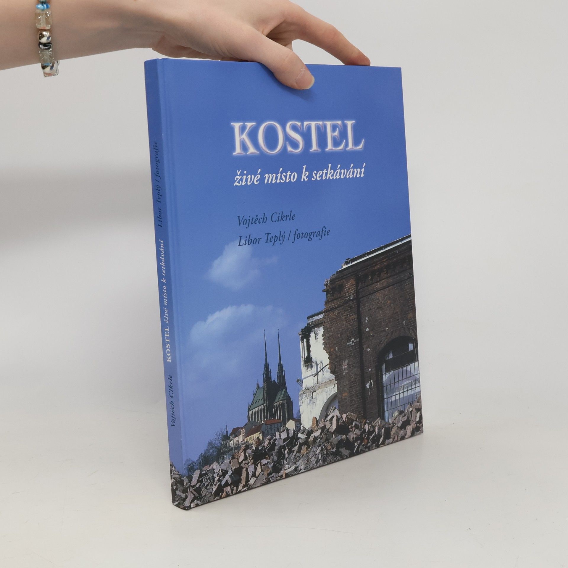 Vojtěch Cikrle Kostel - živé místo k setkávání