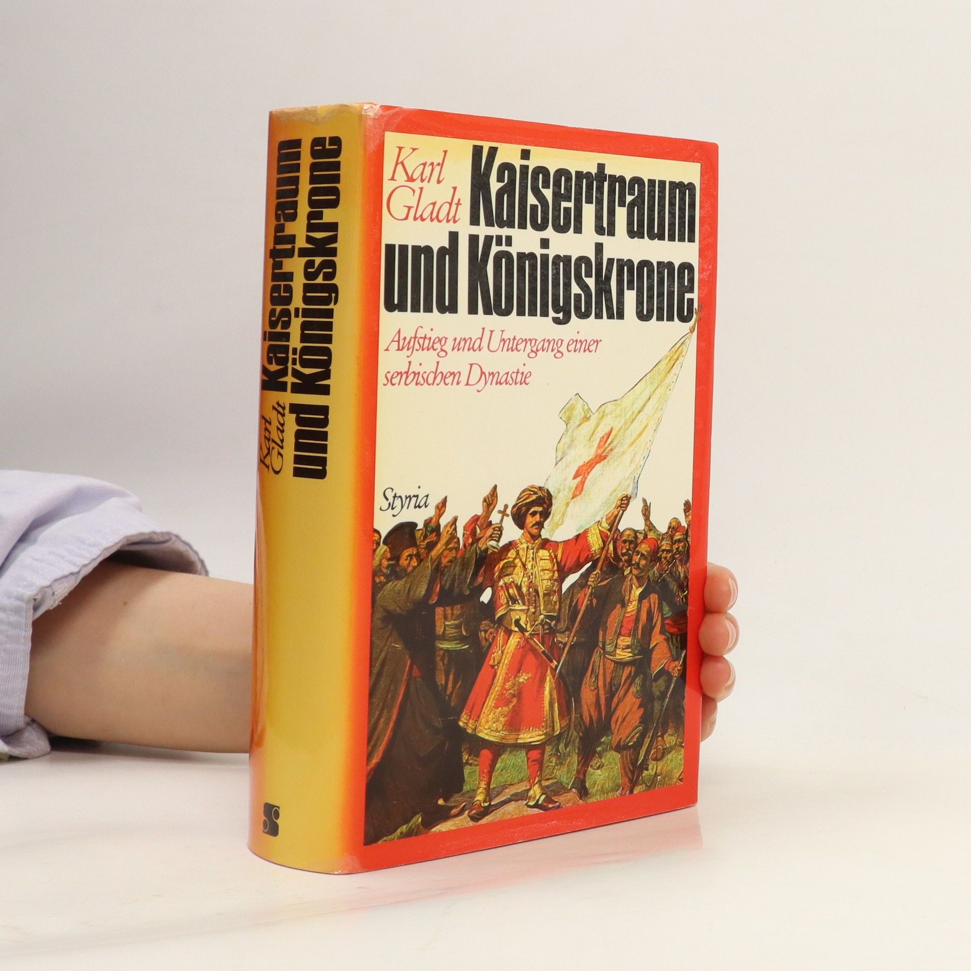 Karl Gladt Kaisertraum und Königskrone