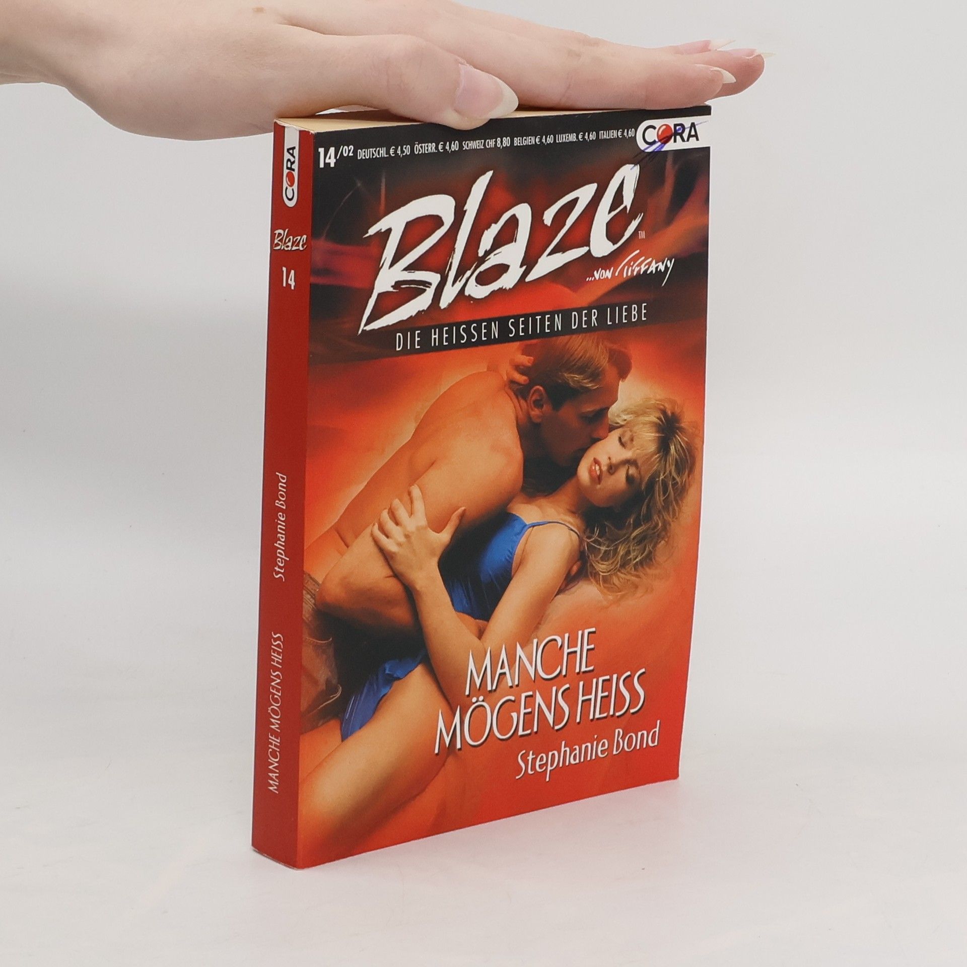 Stephanie Bond Blaze 14. Manche mögens heiss