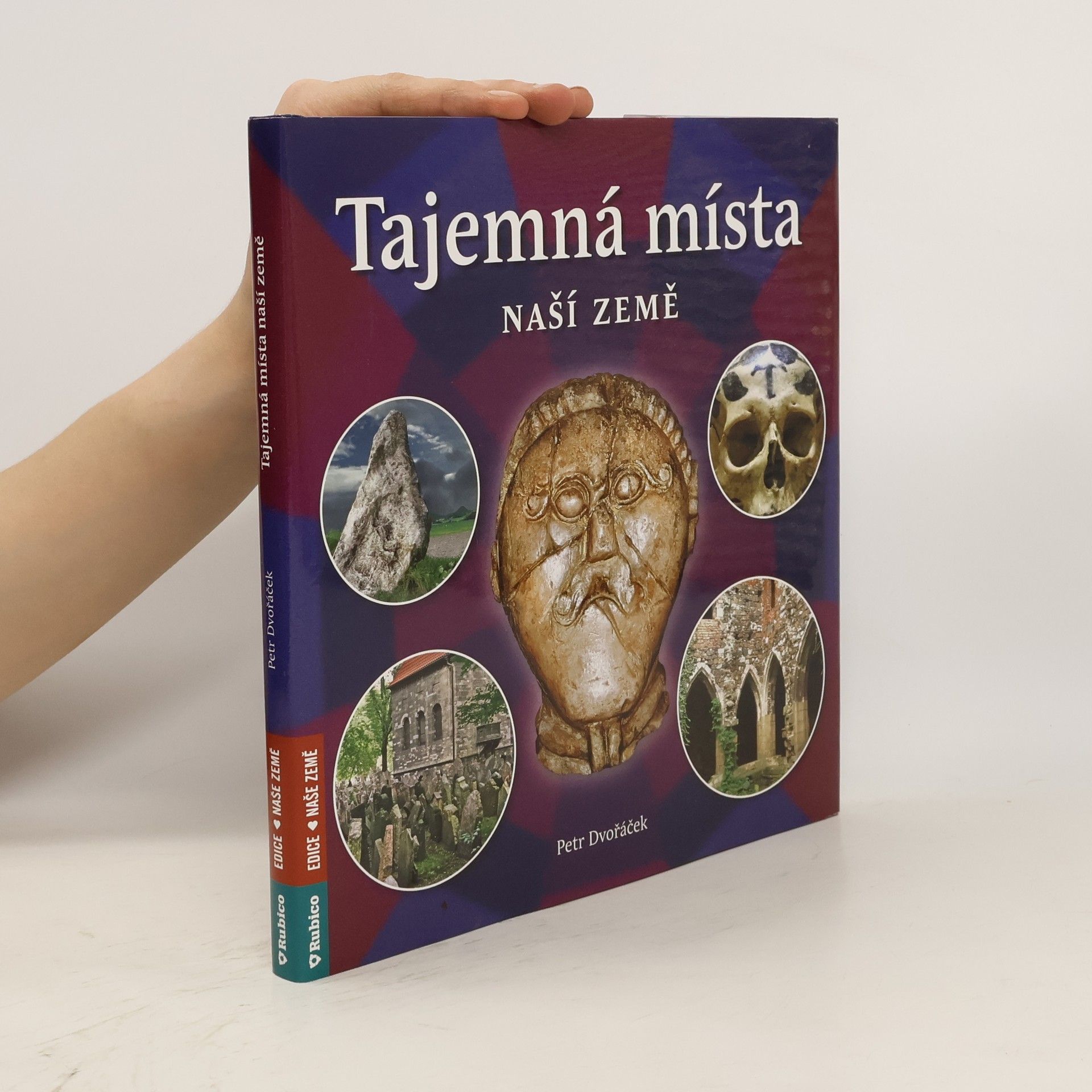 Petr Dvořáček Tajemná místa naší země