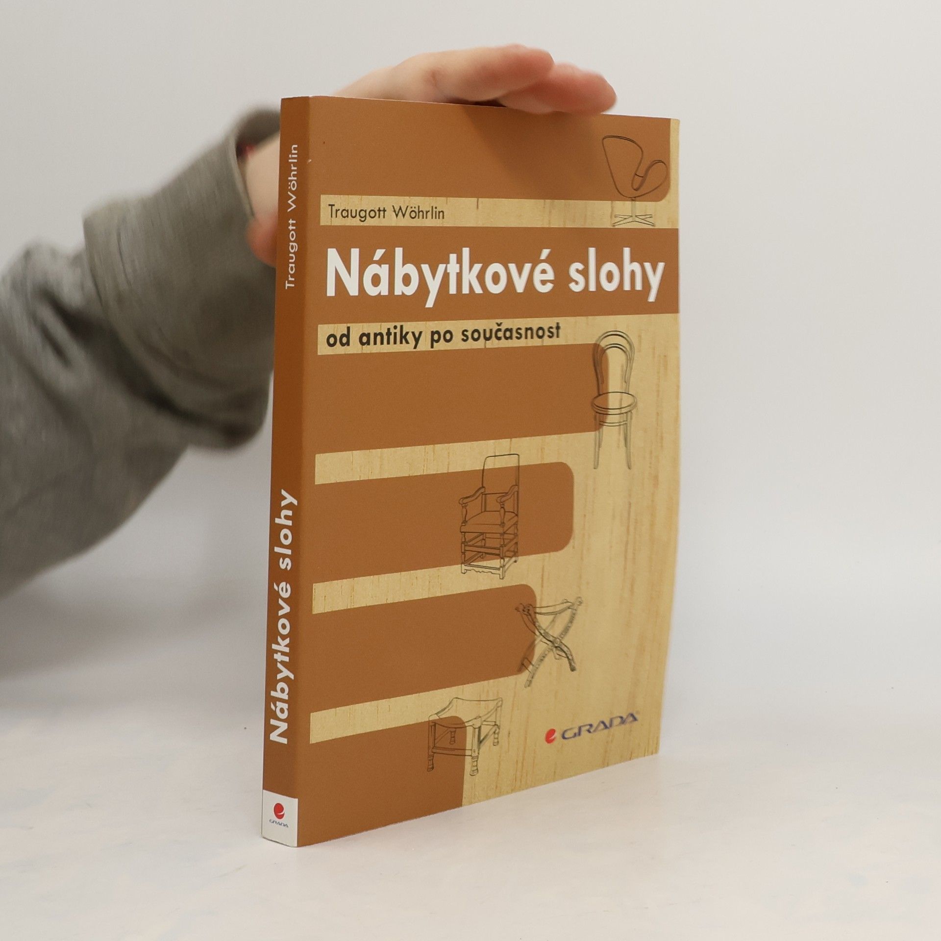 Traugott Wöhrlin Nábytkové slohy od antiky po současnost