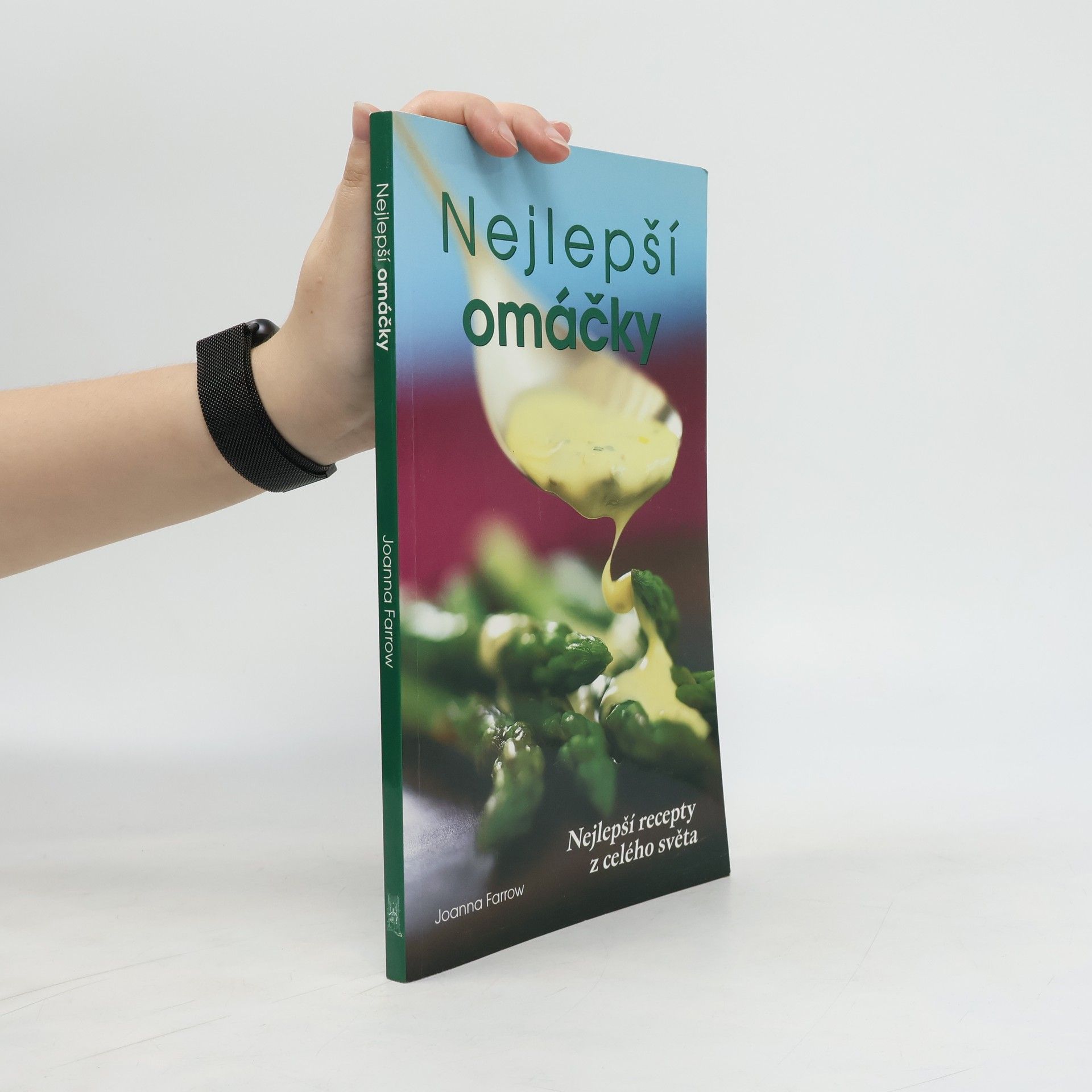 Joanna Farrow Nejlepší omáčky
