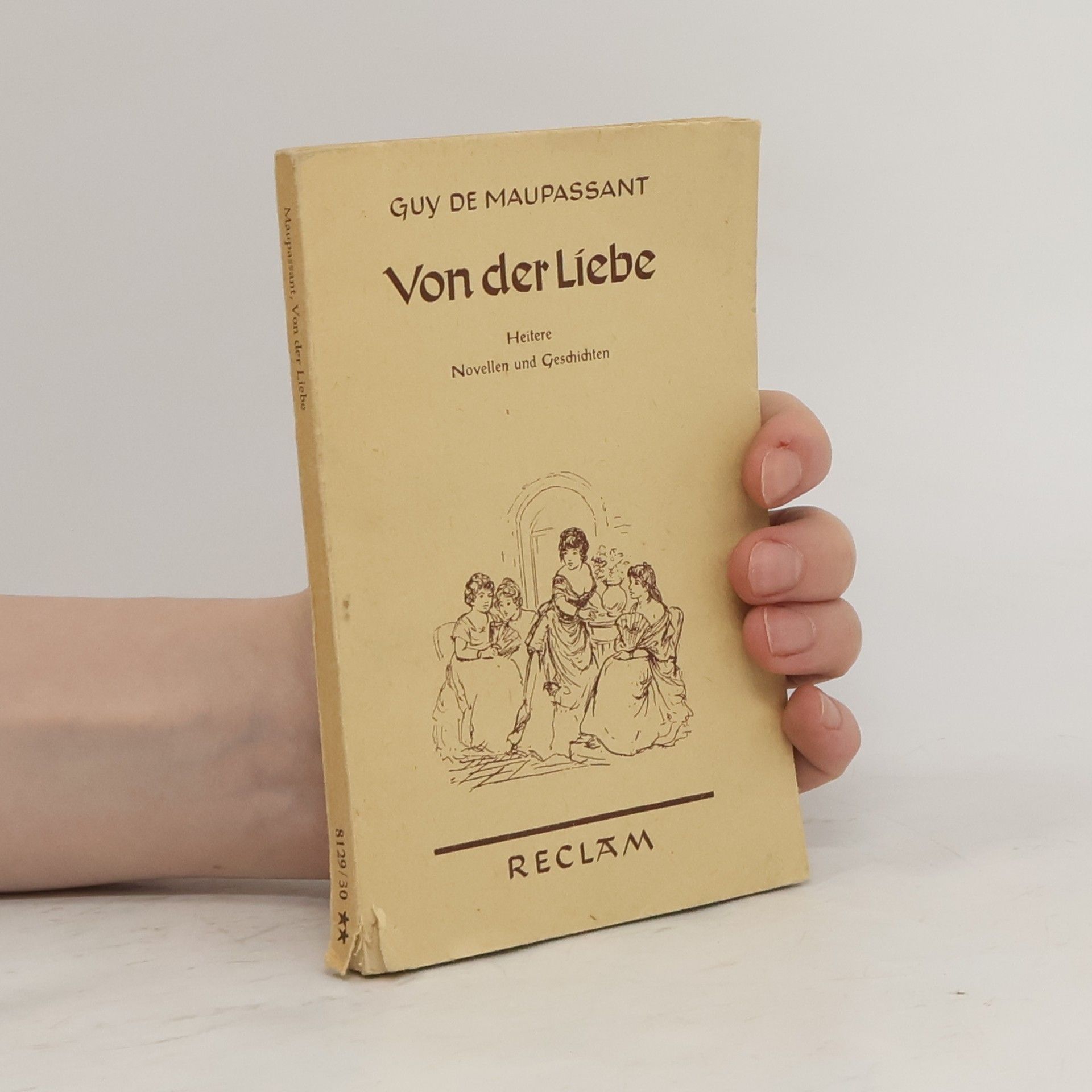 Guy de Maupassant Von der Liebe