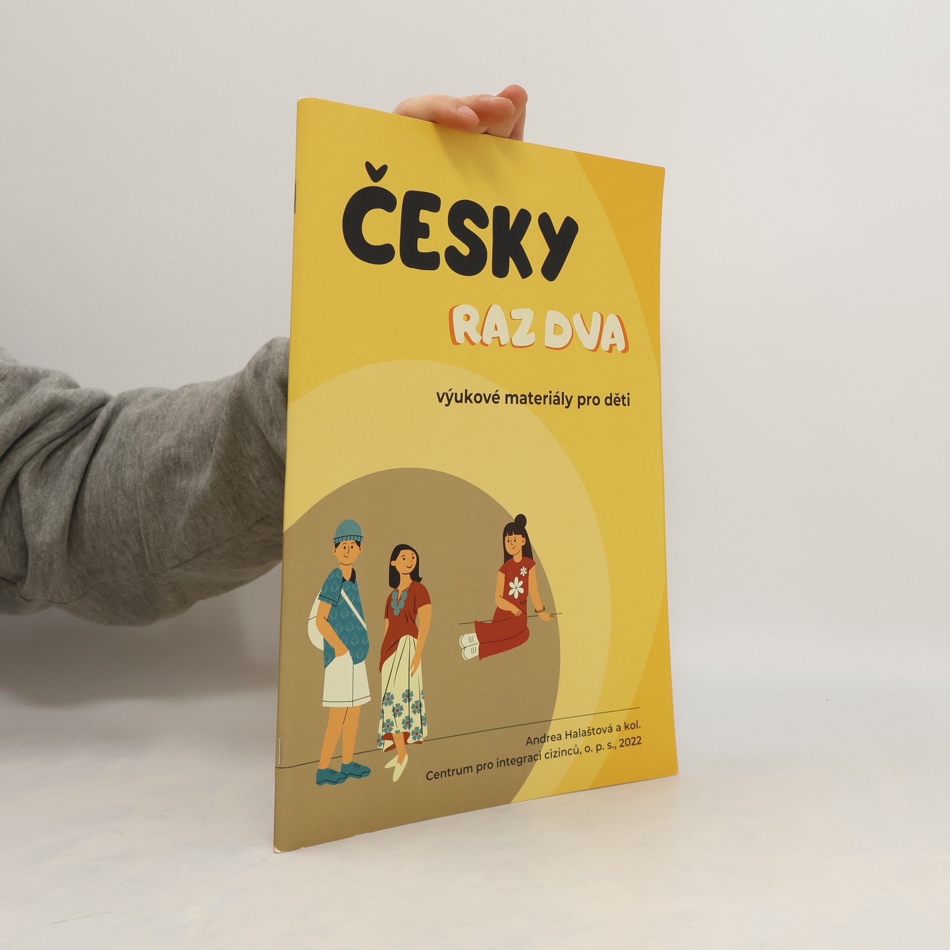 Andrea Halaštová Česky raz dva. Výukové materiály pro děti