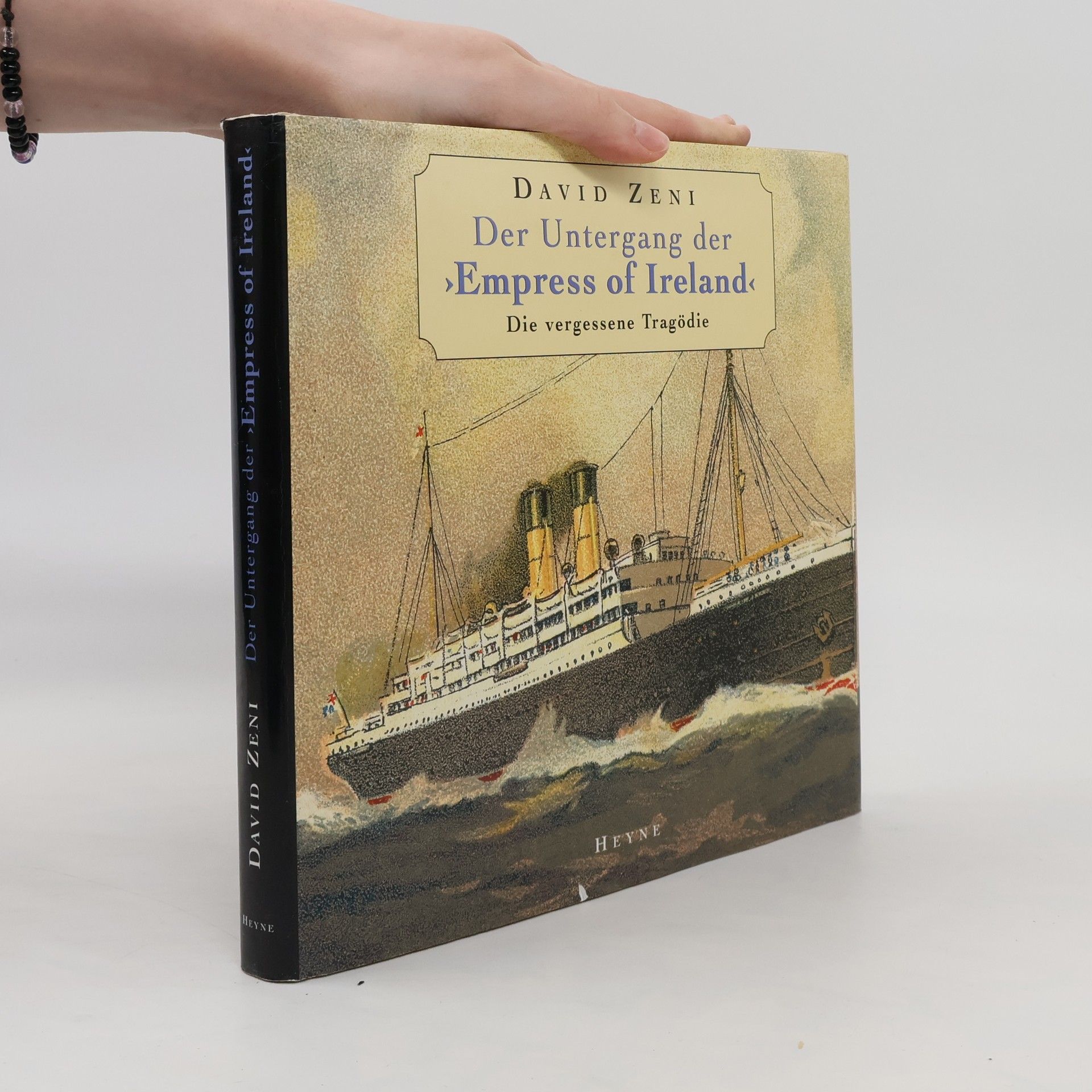 David Zeni Der Untergang der "Empress of Ireland"