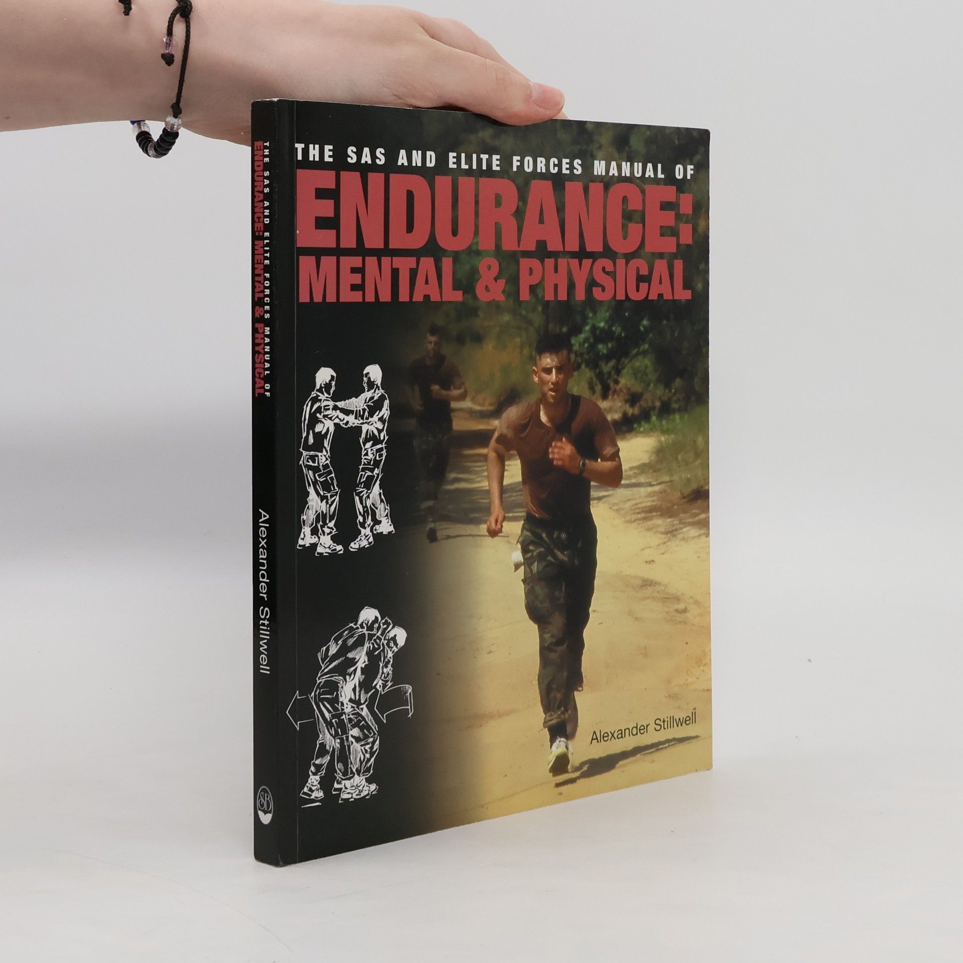 Alexander Stillwell Elite Forces Endurance Mental and Physical