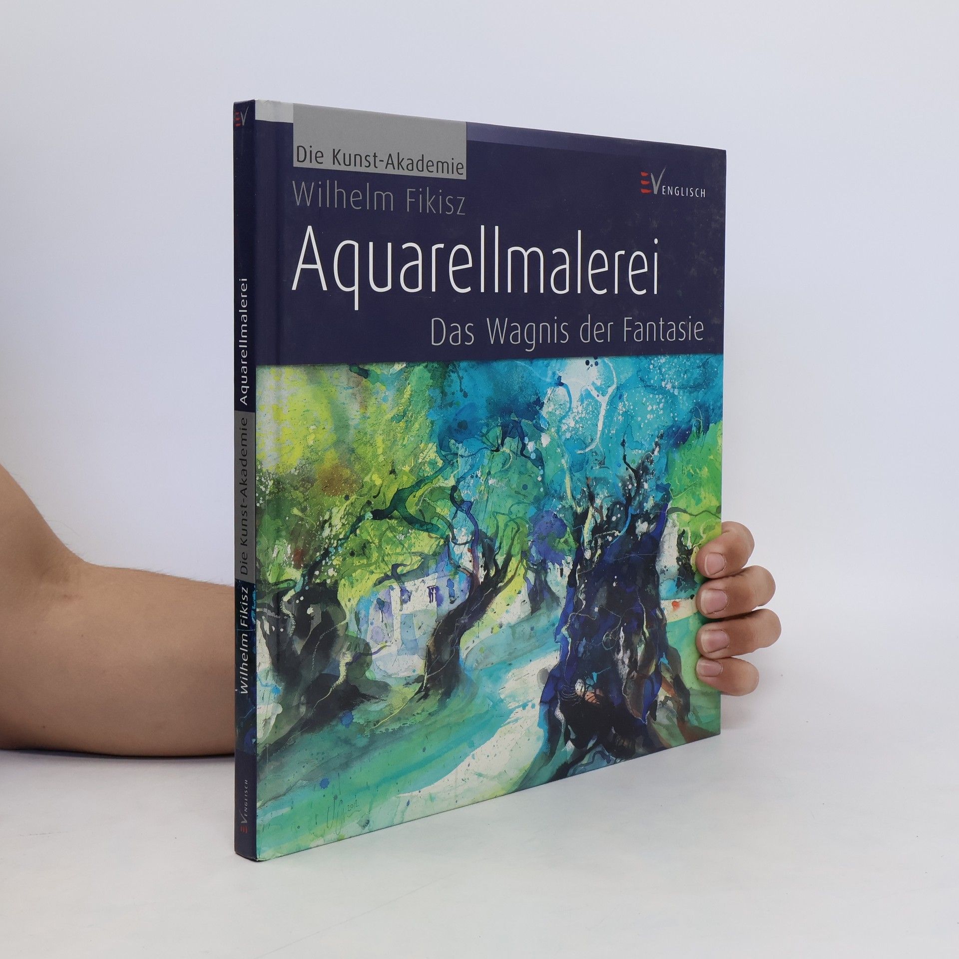 Wilhelm Fikisz Aquarellmalerei