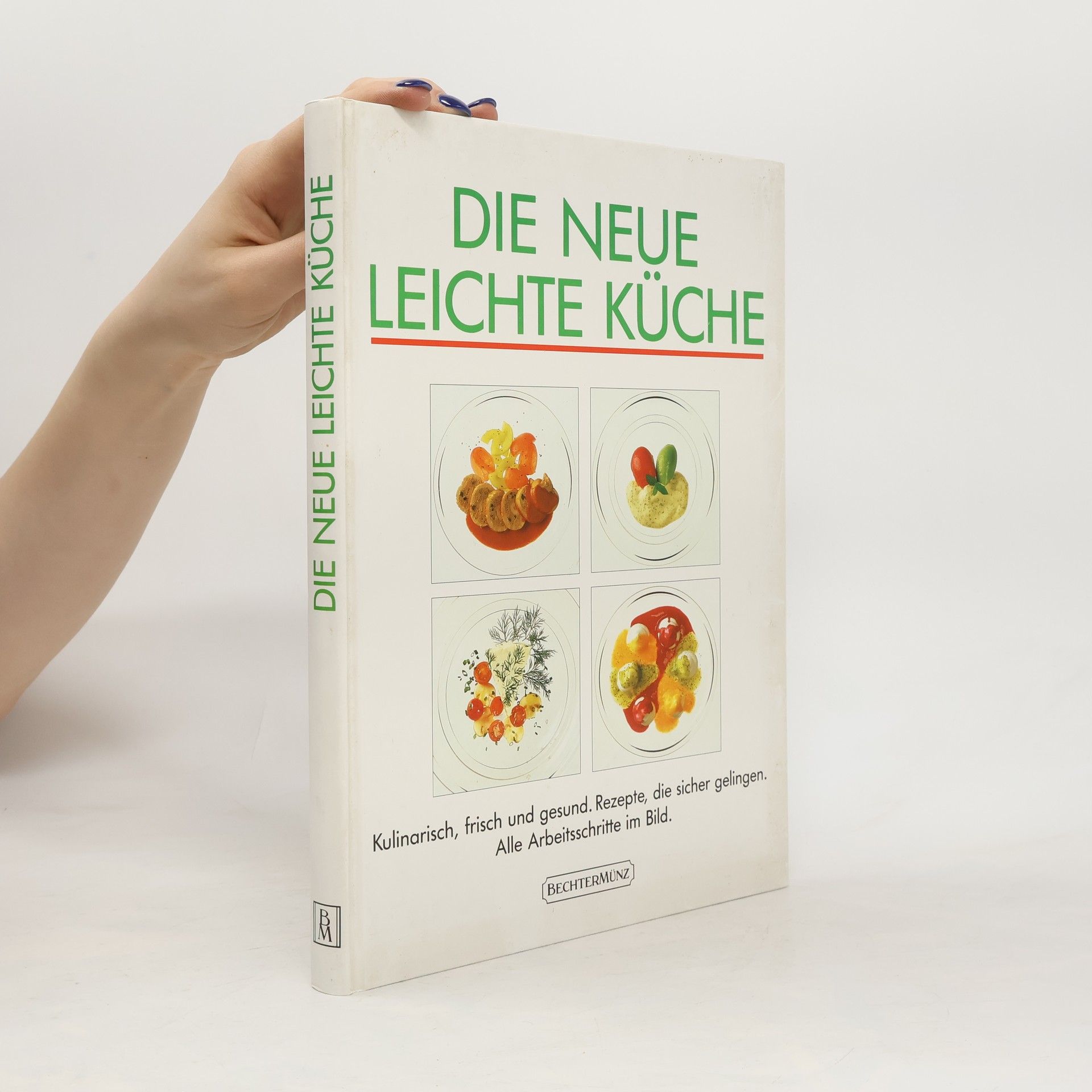 Arnold Zabert Die neue leichte Küche